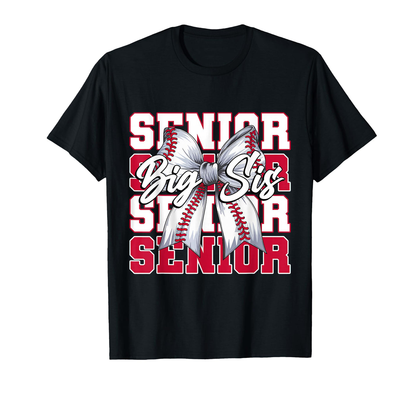 Baseball Big Sis Senior 2026 T-Shirt - Aesthetic Graphic for Adults - T-Shirt, Sweatshirt, Hoodie