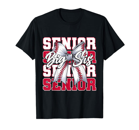 Baseball Big Sis Senior 2026 T-Shirt - Aesthetic Graphic for Adults - T-Shirt, Sweatshirt, Hoodie