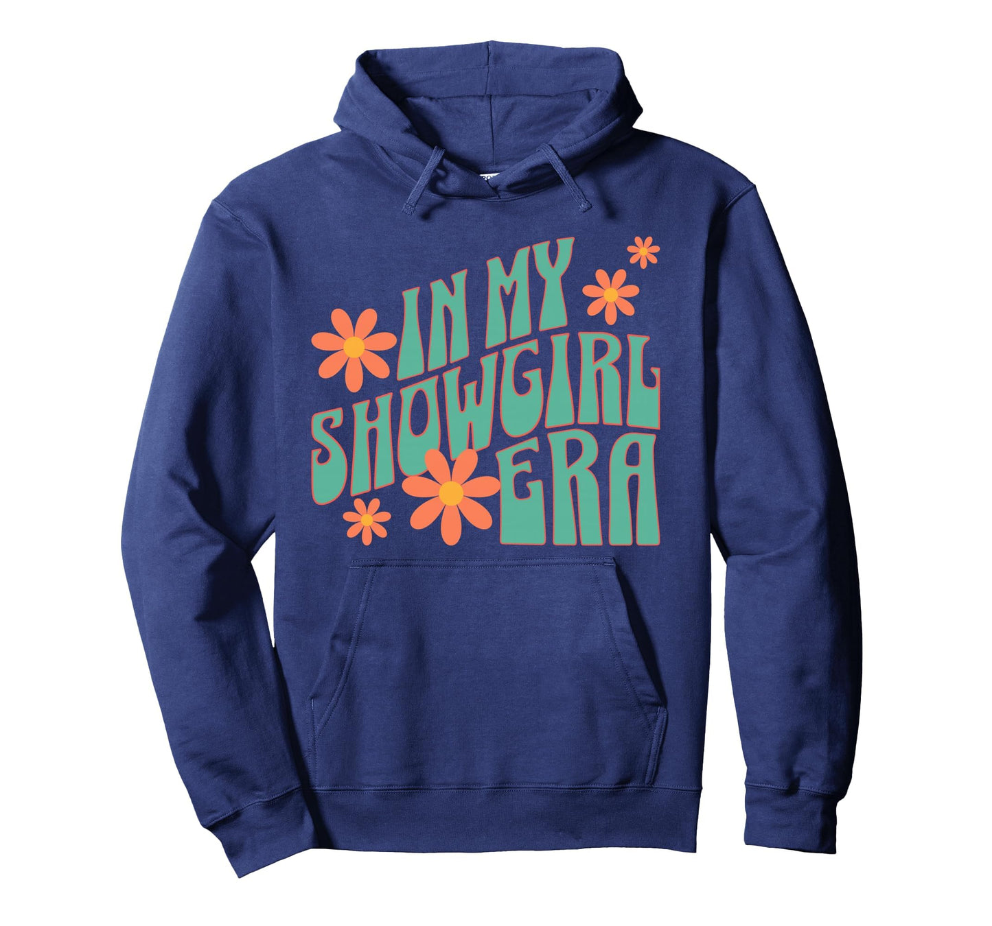 My Showgirl Era Western Cowgirl Aesthetic Hoodie - Graphic Print Men Women - T-Shirt, Sweatshirt, Hoodie