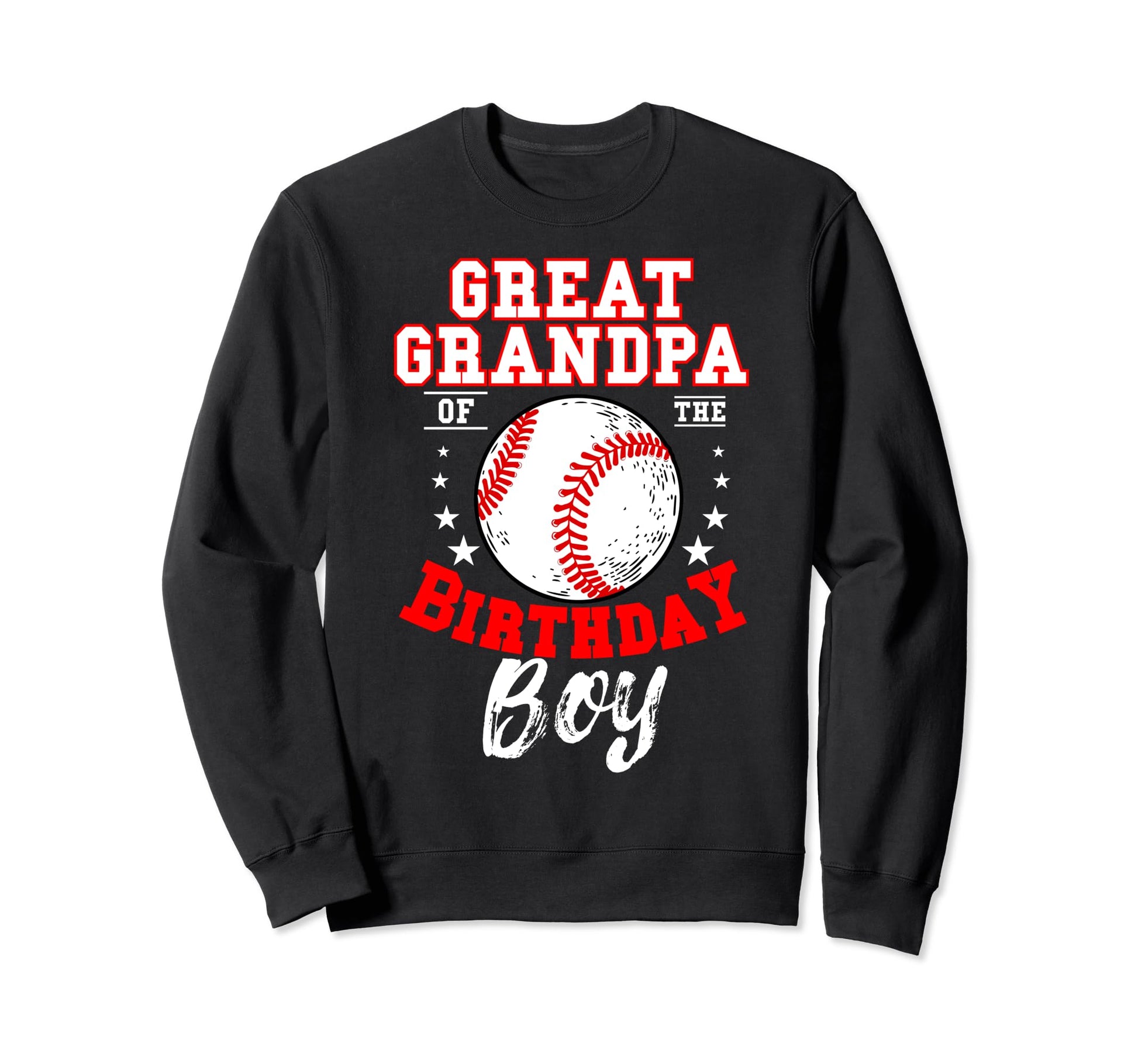 Great Grandpa Birthday Baseball Sweatshirt - Minimalist Print for Adults - T-Shirt, Sweatshirt, Hoodie