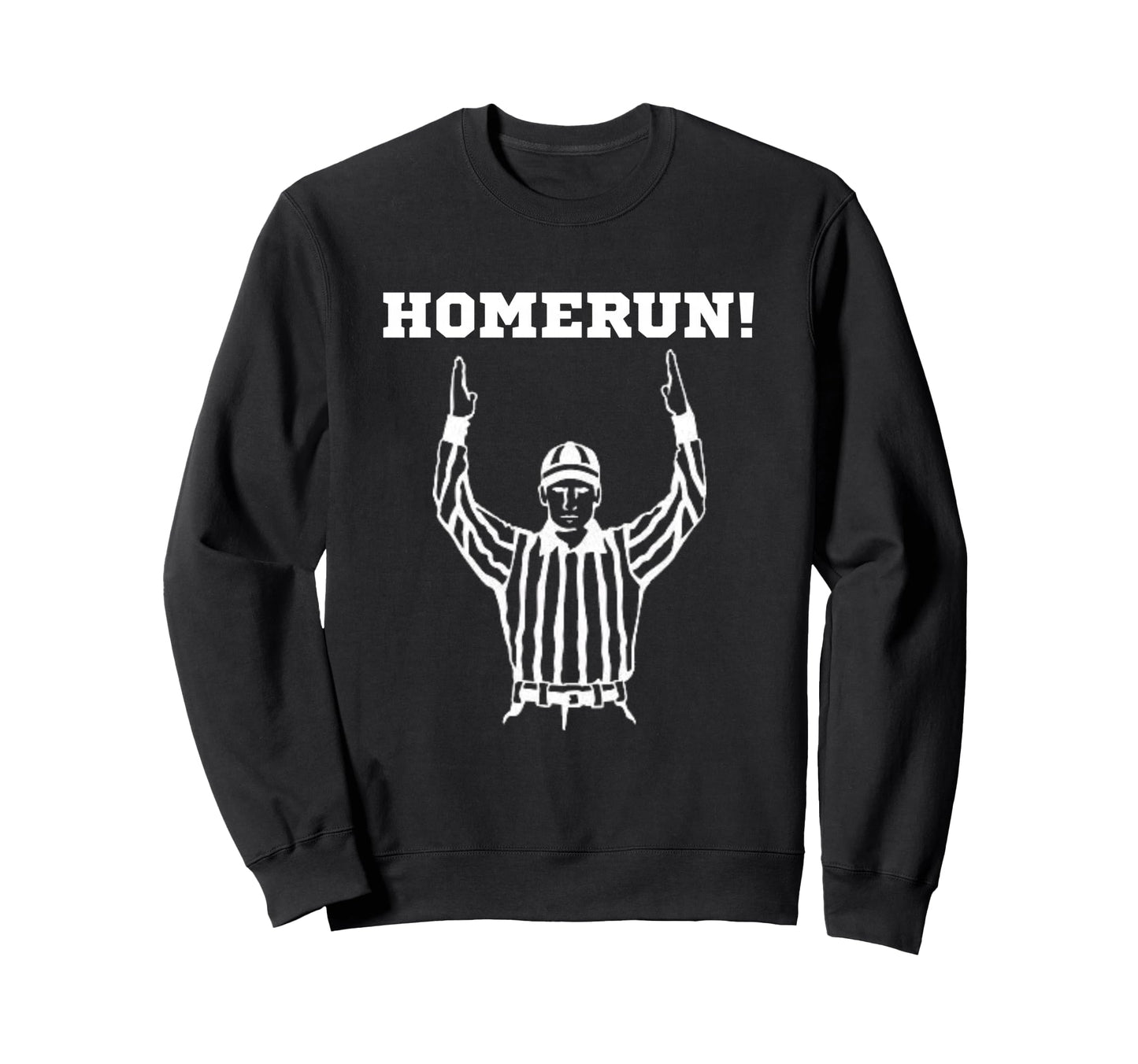 Homerun Football Funny Sarcastic Sweatshirt - Minimalist Print Men Women - T-Shirt, Sweatshirt, Hoodie