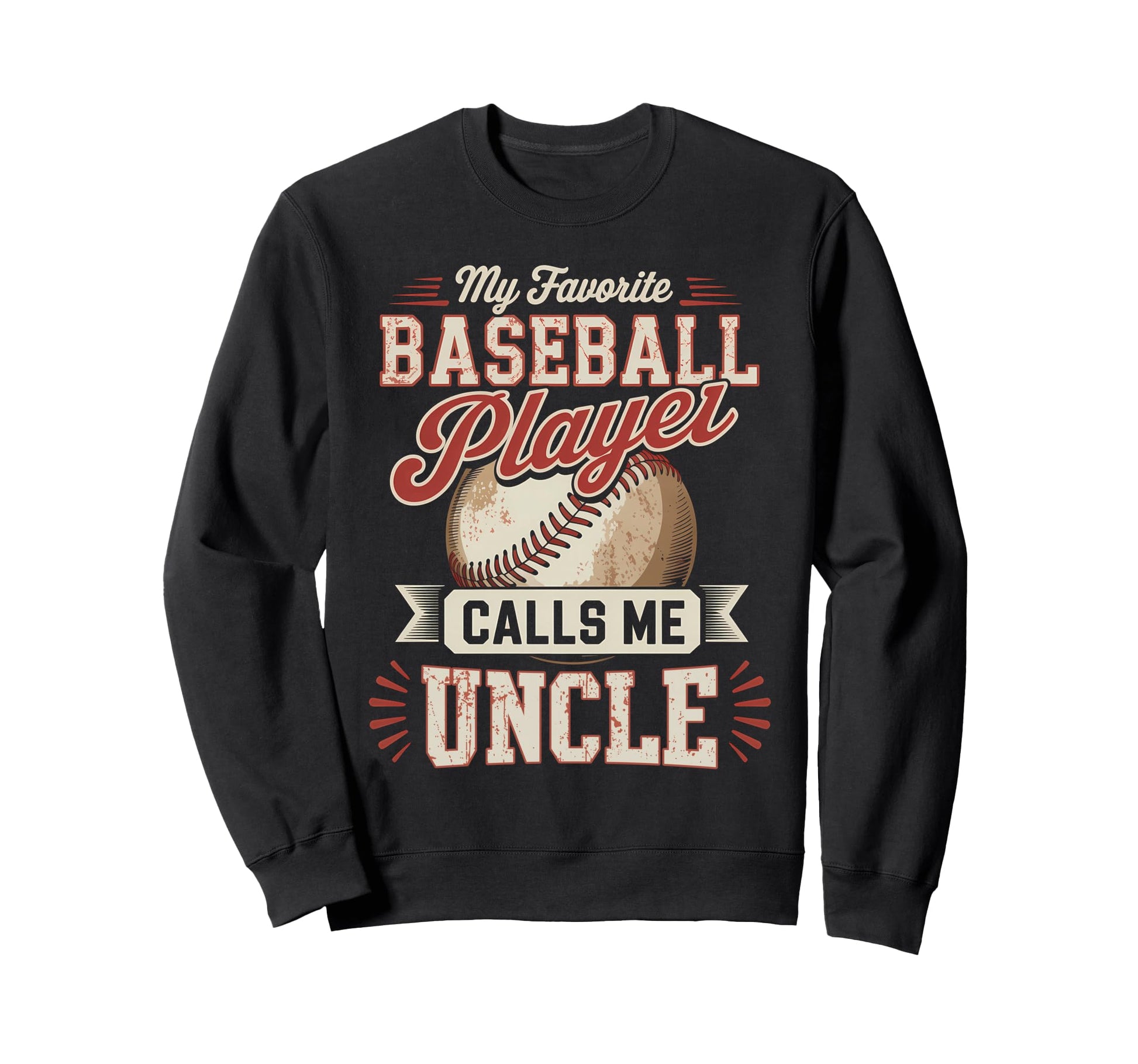 My Favorite Baseball Player Calls Sweatshirt - Casual Everyday Wear Unisex - T-Shirt, Sweatshirt, Hoodie