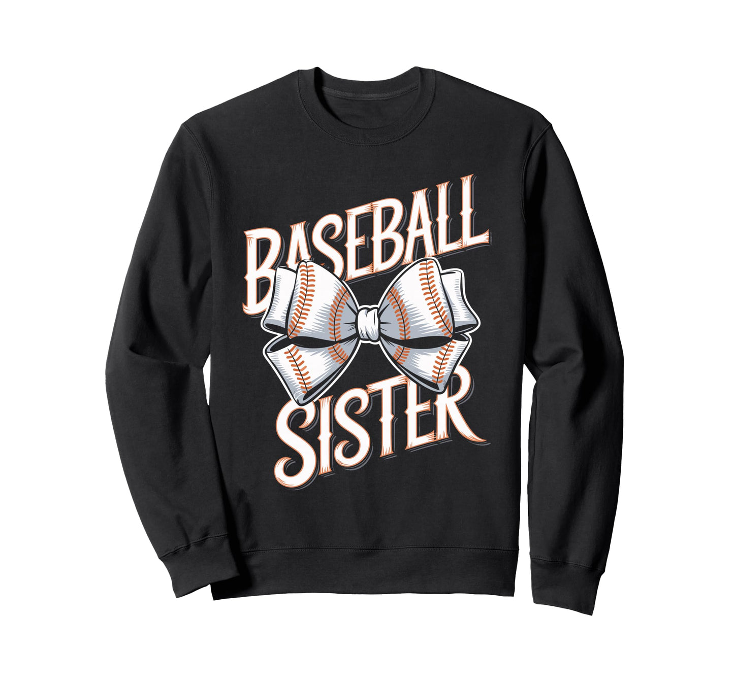 Baseball Sister Bow Sports Sweatshirt - Casual Everyday Wear for Adults - T-Shirt, Sweatshirt, Hoodie