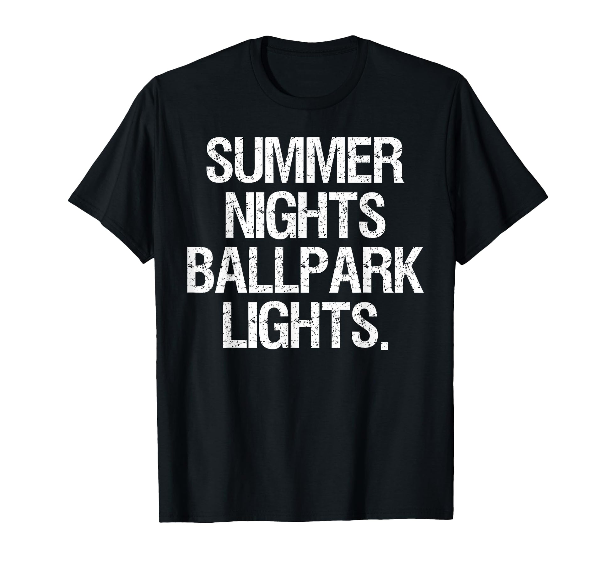 Summer Nights And Ballpark Lights T-Shirt - Fun Novelty Design Unisex - T-Shirt, Sweatshirt, Hoodie