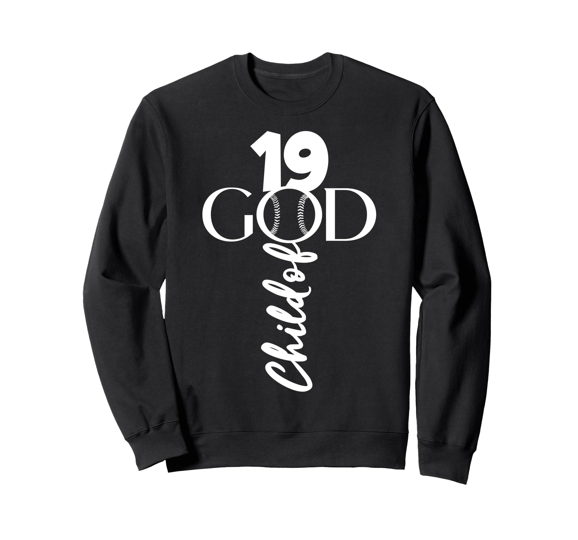 Baseball Jesus 19 Years Child God Sweatshirt - Fun Novelty Design Unisex - T-Shirt, Sweatshirt, Hoodie