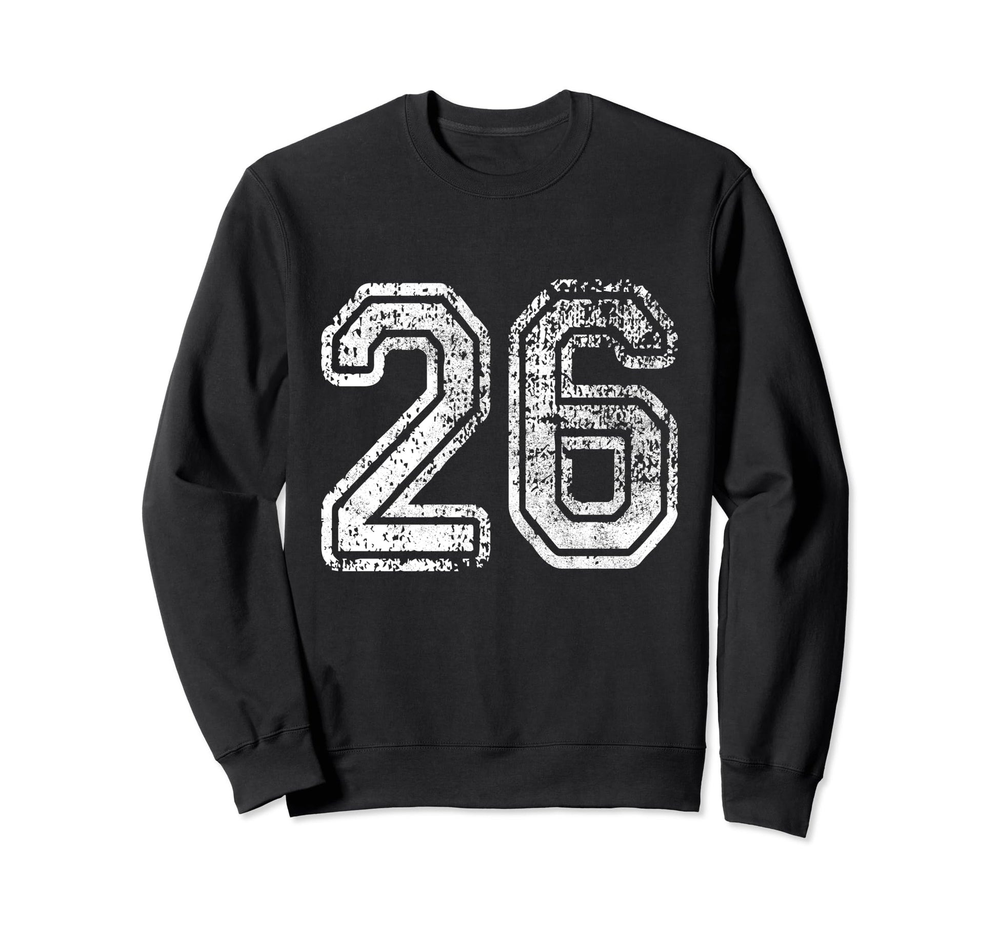 Jersey 26 Birthday Twenty Six Sweatshirt - Minimalist Print Unisex - T-Shirt, Sweatshirt, Hoodie