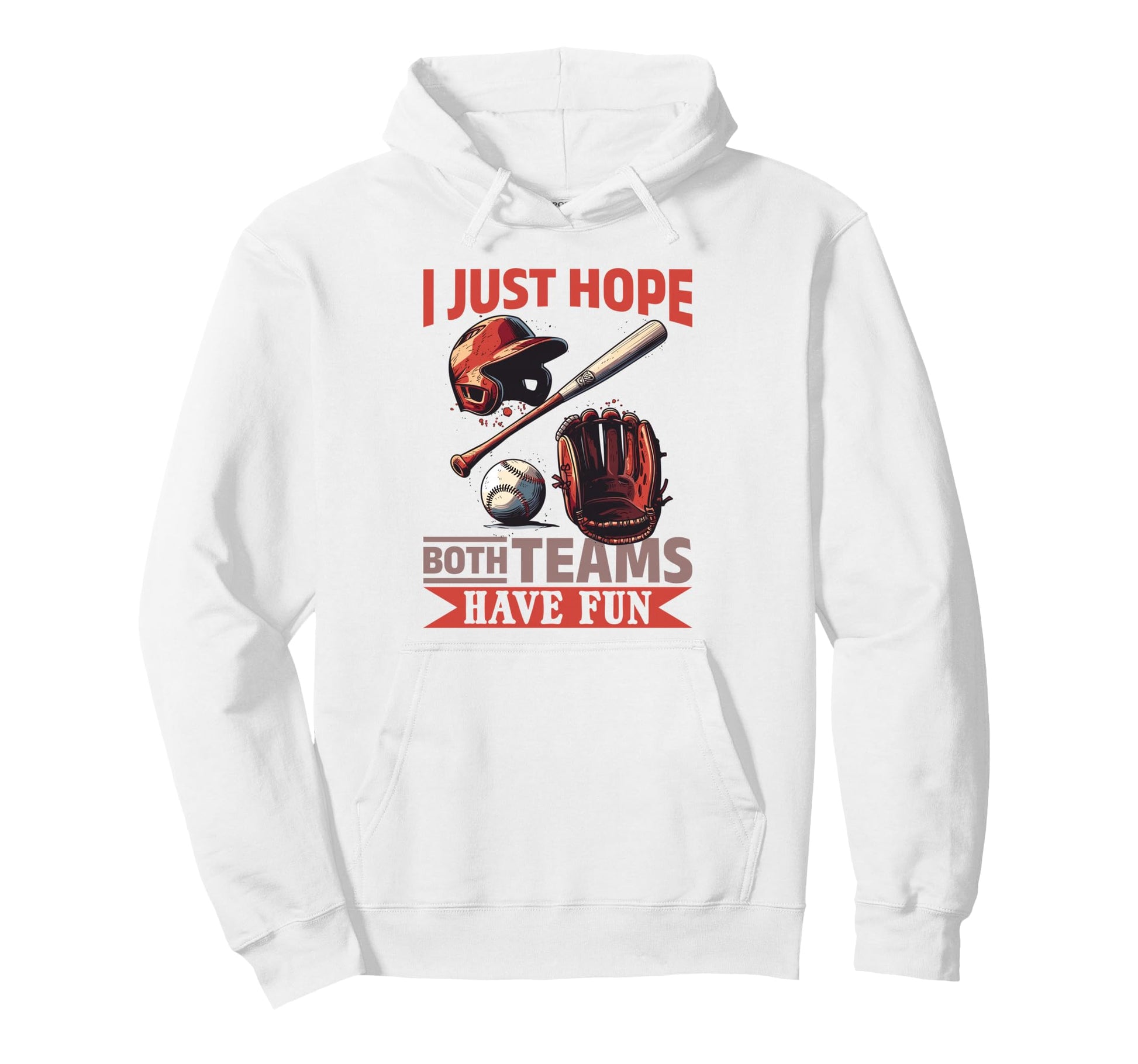 Baseball Player Game Day I Just Hope Hoodie - Unique Graphic for Adults - T-Shirt, Sweatshirt, Hoodie