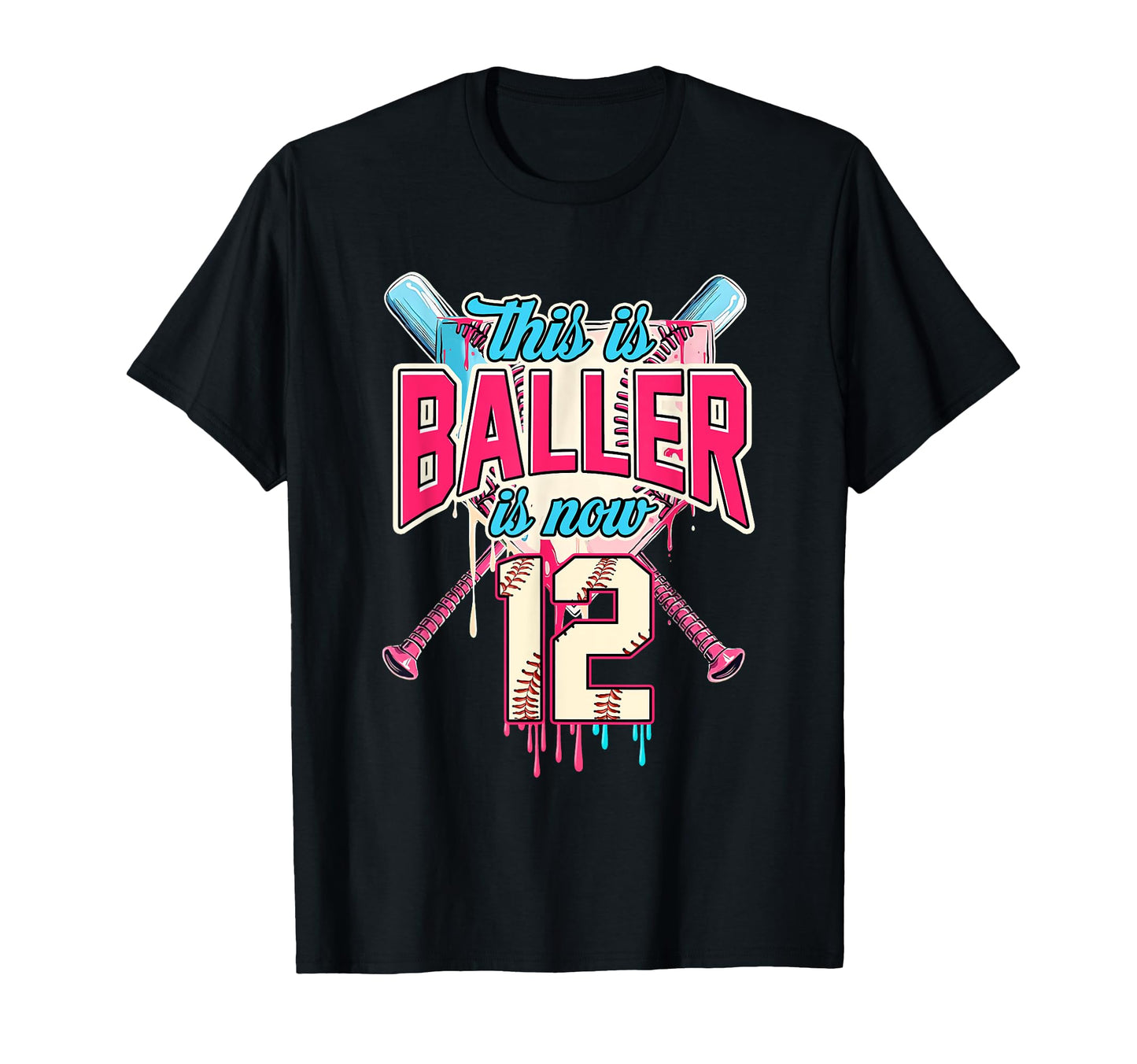 This Baller Is Now 12 Ice Cream Drip T-Shirt - Streetwear Style Men Women - T-Shirt, Sweatshirt, Hoodie