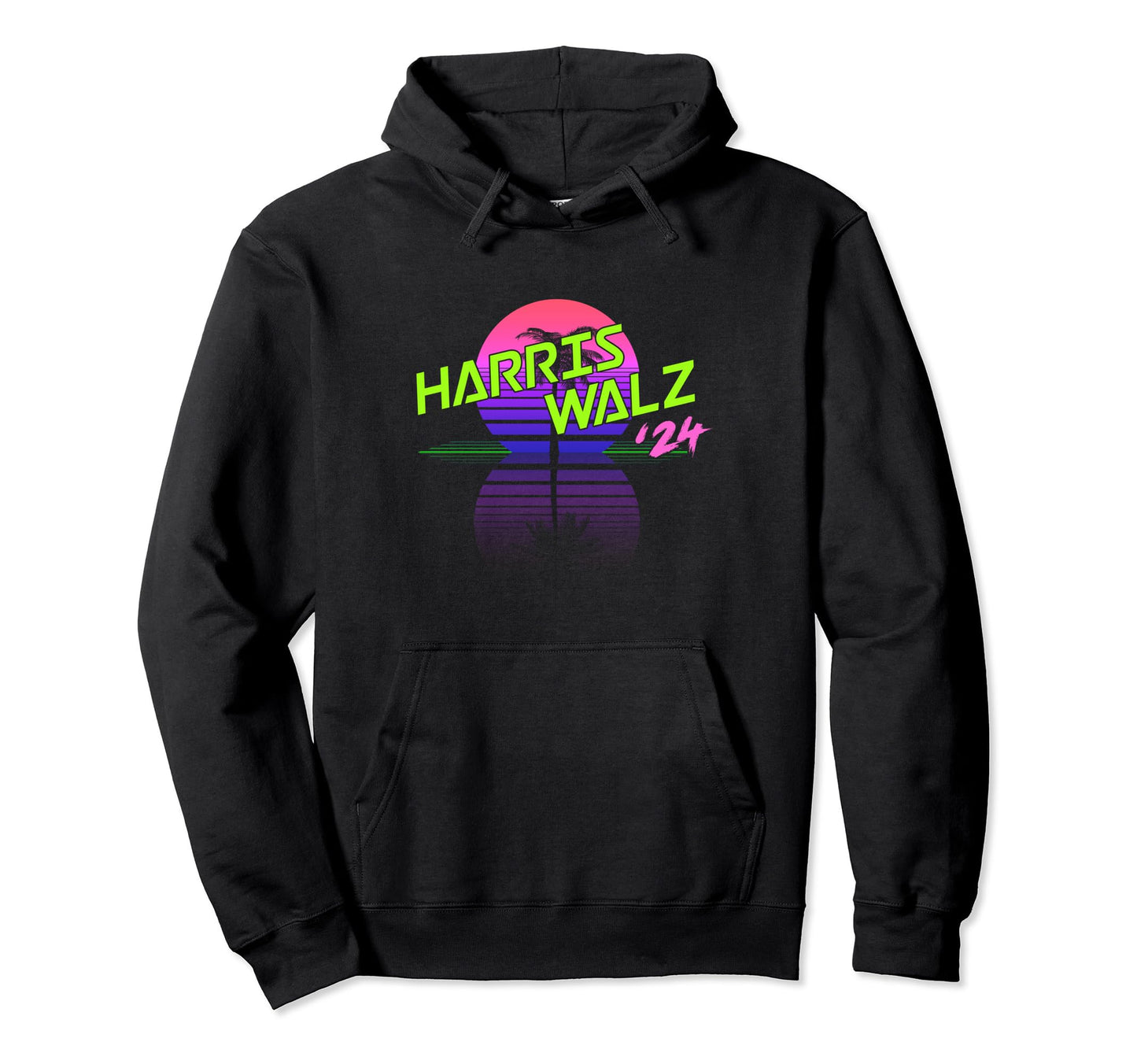 Harris Walz 24 Synthwave Outrun 80S 90S Hoodie - Graphic Print Men Women - T-Shirt, Sweatshirt, Hoodie