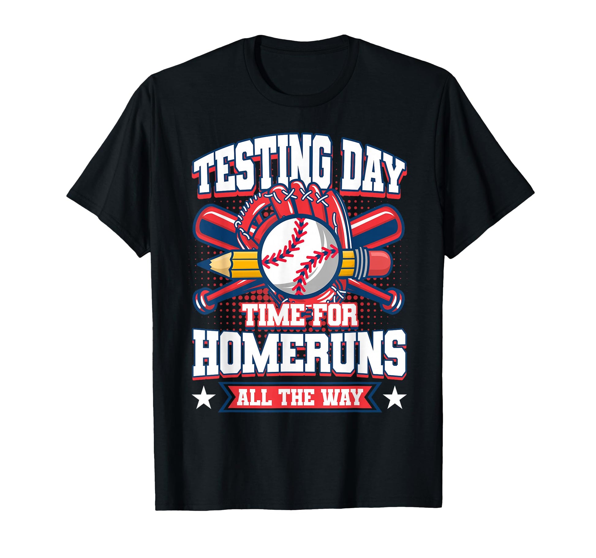 Testing Day Teacher Baseball Bat Homerun T-Shirt - Custom Art Print Unisex - T-Shirt, Sweatshirt, Hoodie