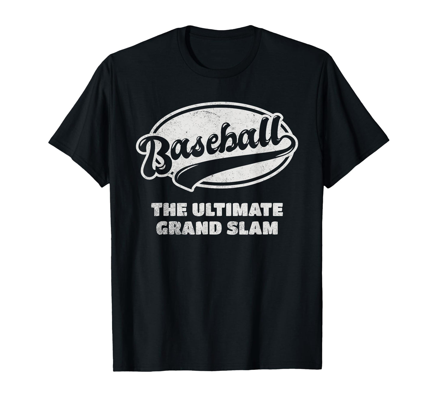 Baseball Ultimate Grand Slam T-Shirt - Casual Everyday Wear Unisex - T-Shirt, Sweatshirt, Hoodie
