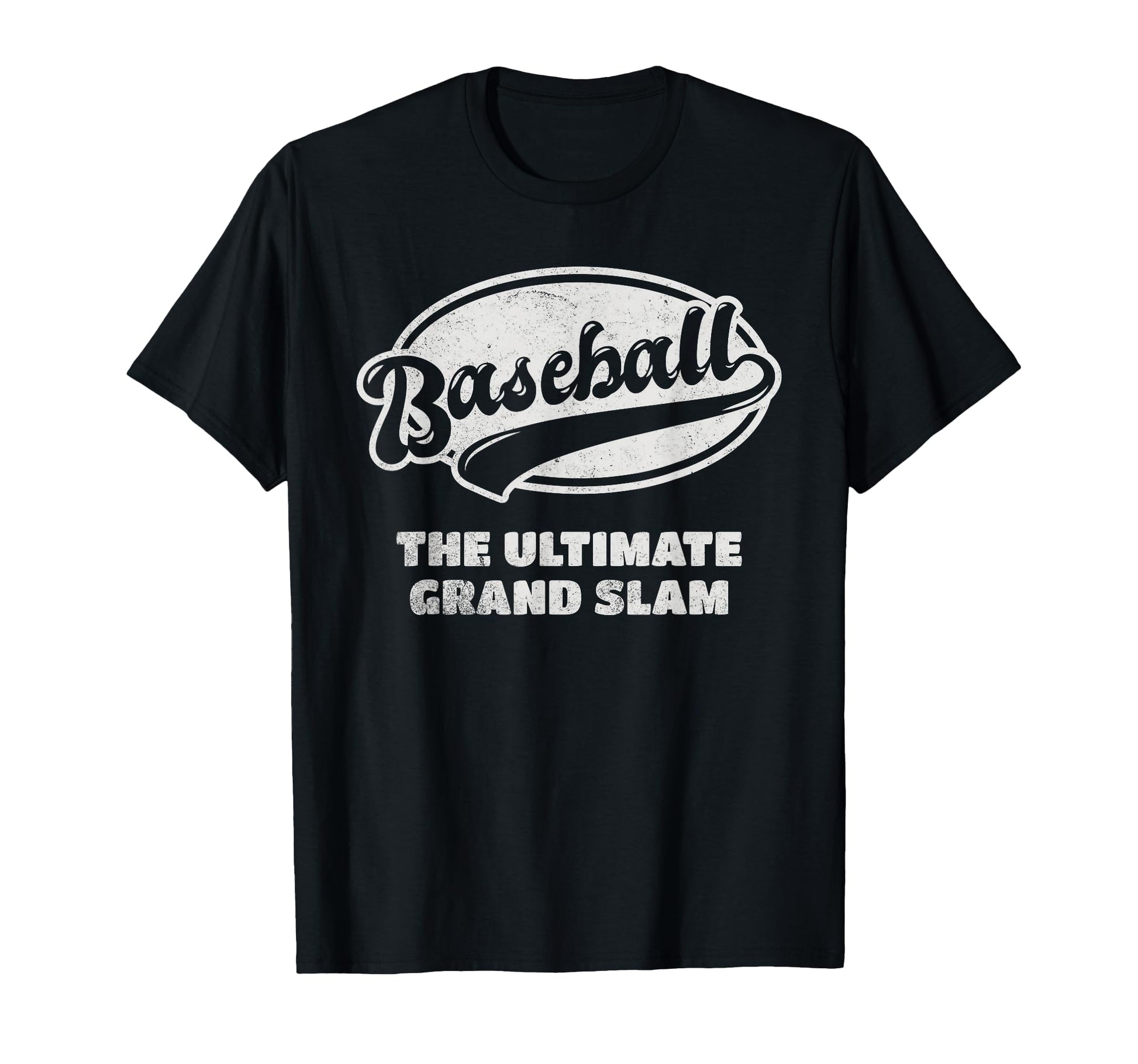Baseball Ultimate Grand Slam T-Shirt - Casual Everyday Wear Unisex - T-Shirt, Sweatshirt, Hoodie