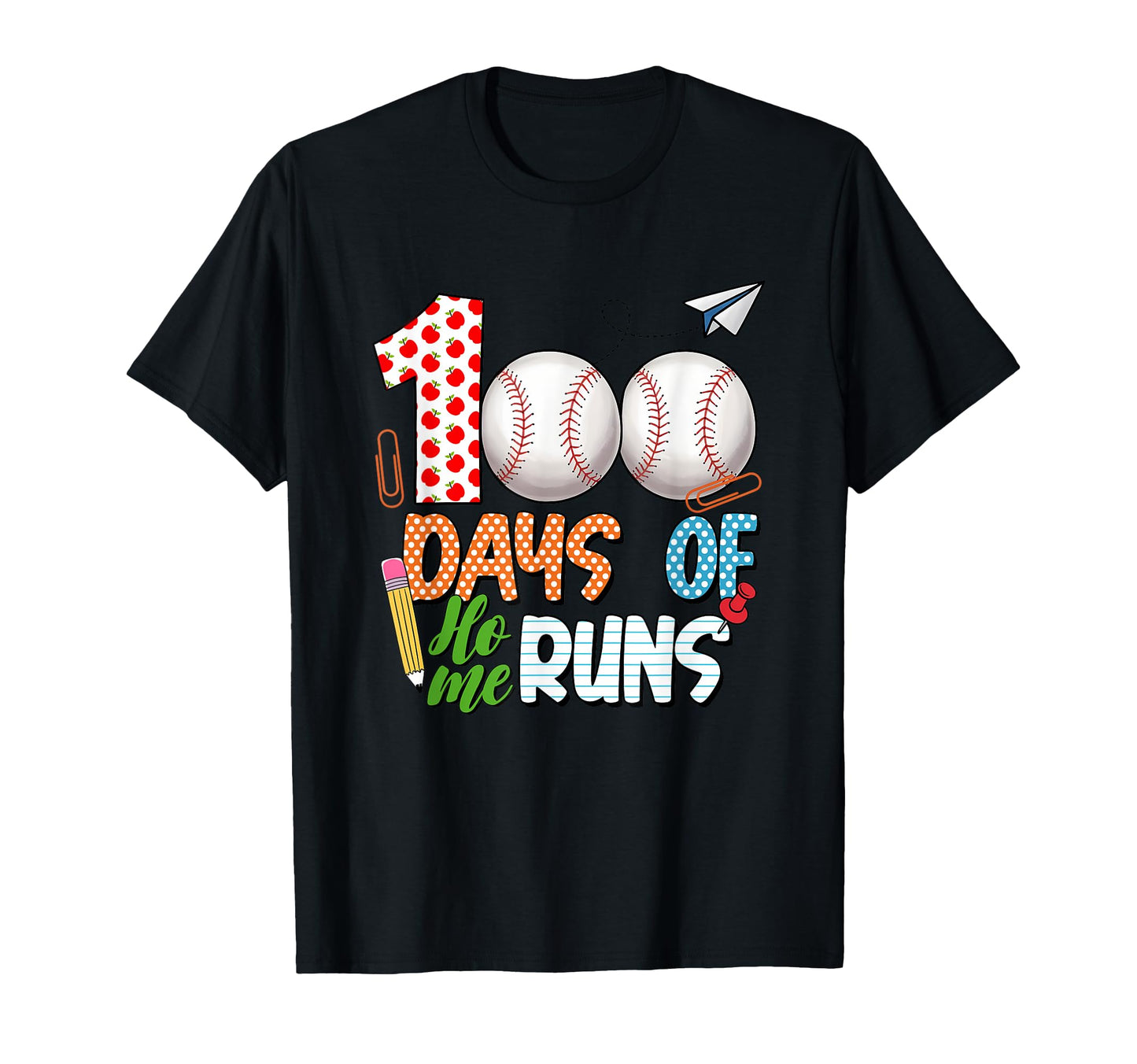 100 Days Home Runs School Baseball T-Shirt - Graphic Print Men Women - T-Shirt, Sweatshirt, Hoodie