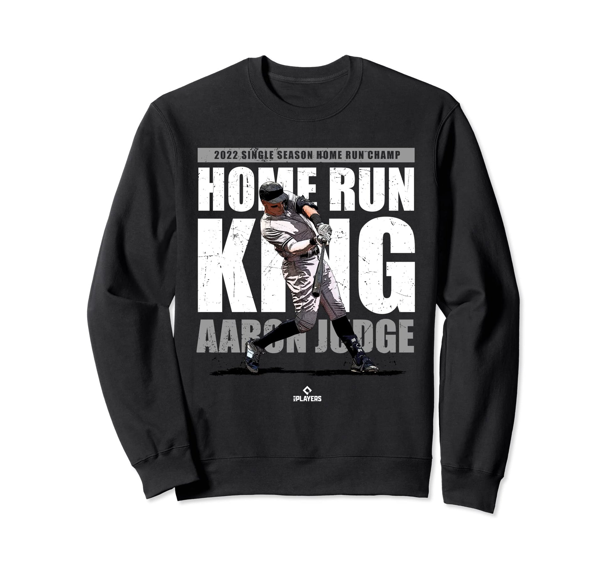 2022 Single Season Home Run King Sweatshirt - Aesthetic Graphic Men Women - T-Shirt, Sweatshirt, Hoodie