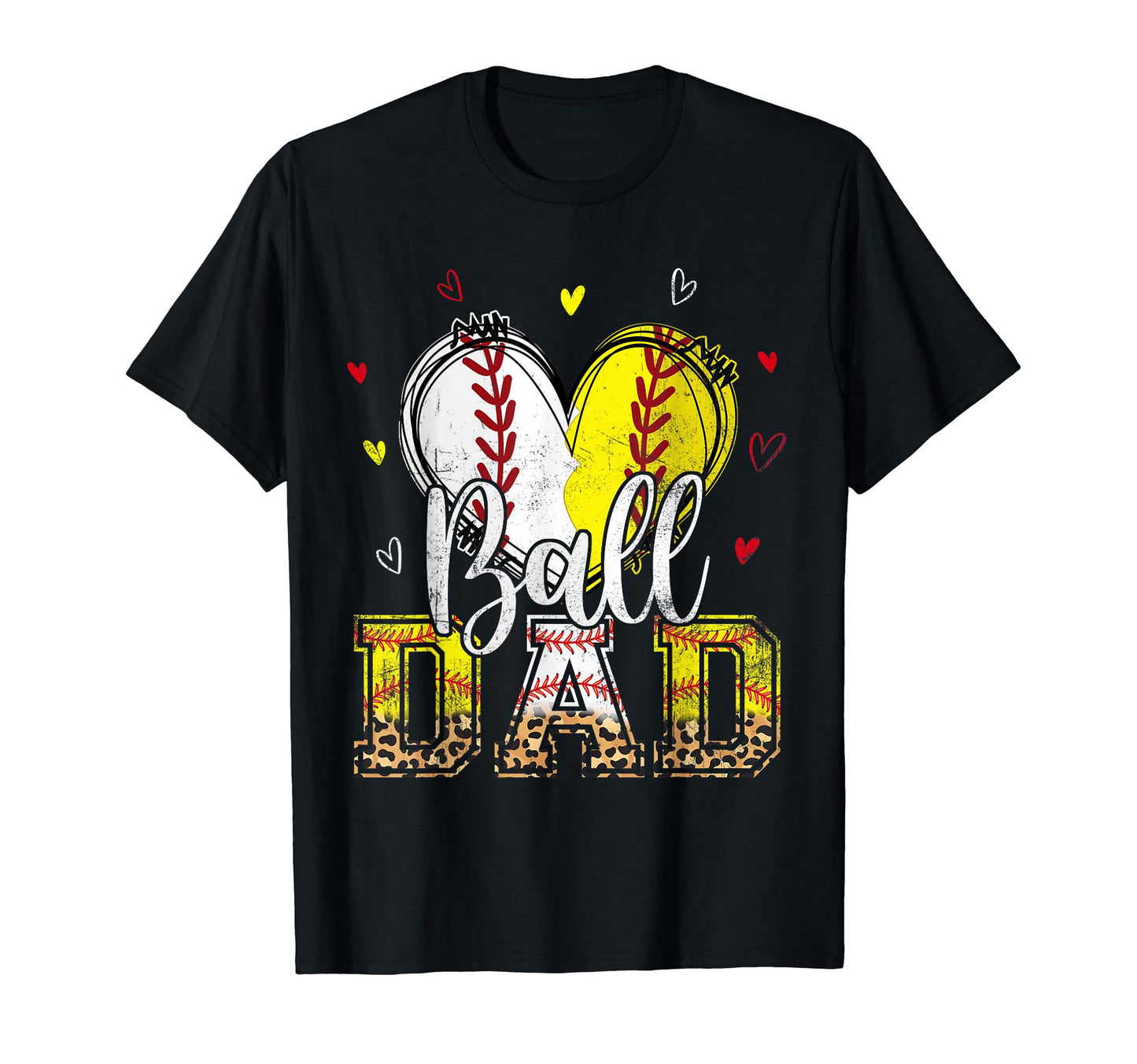 Softball Baseball Ball Dad Heart T-Shirt - Minimalist Print Men Women - T-Shirt, Sweatshirt, Hoodie