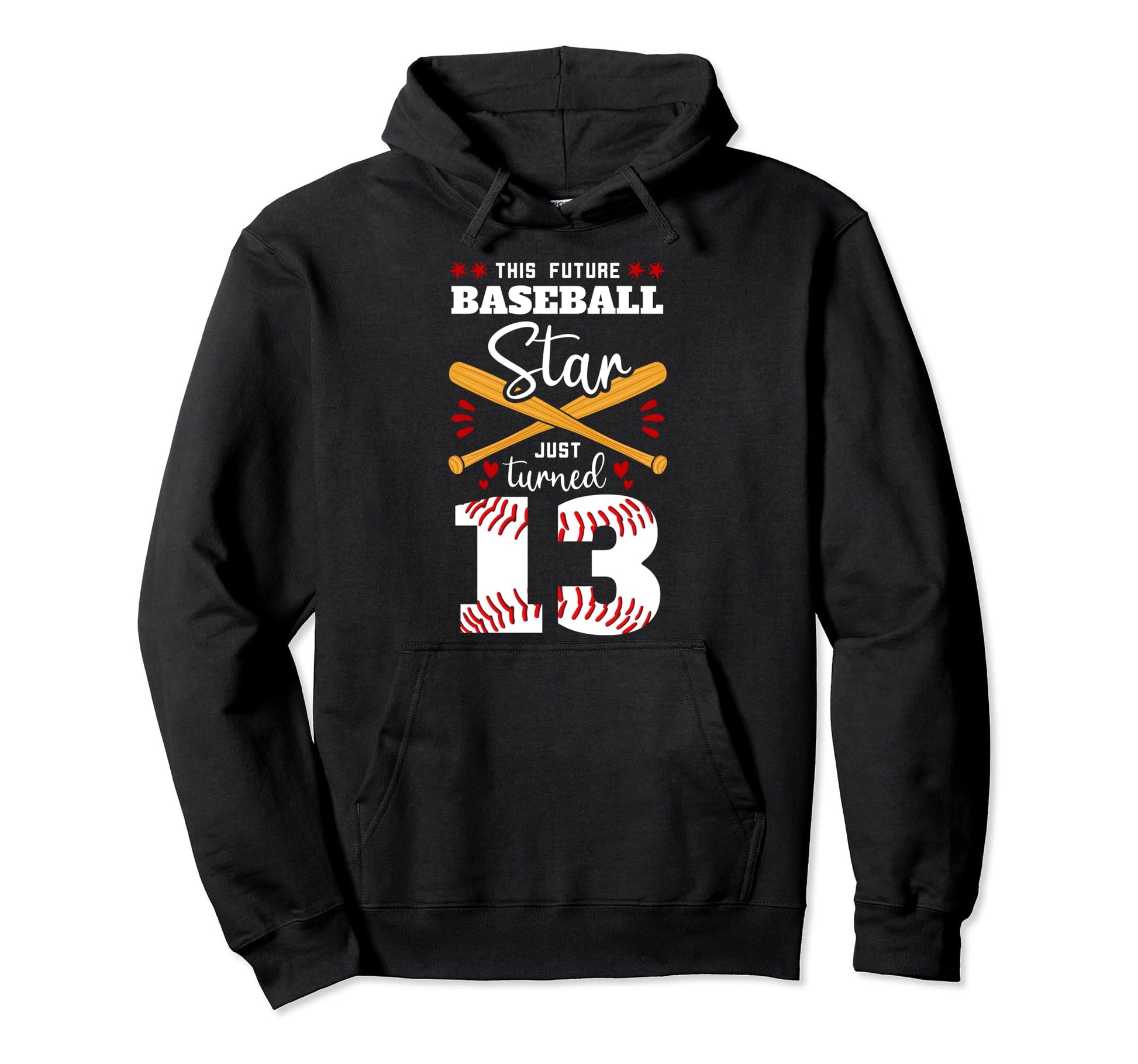 This Future Baseball Star Just Turned Hoodie - Streetwear Style Men Women - T-Shirt, Sweatshirt, Hoodie