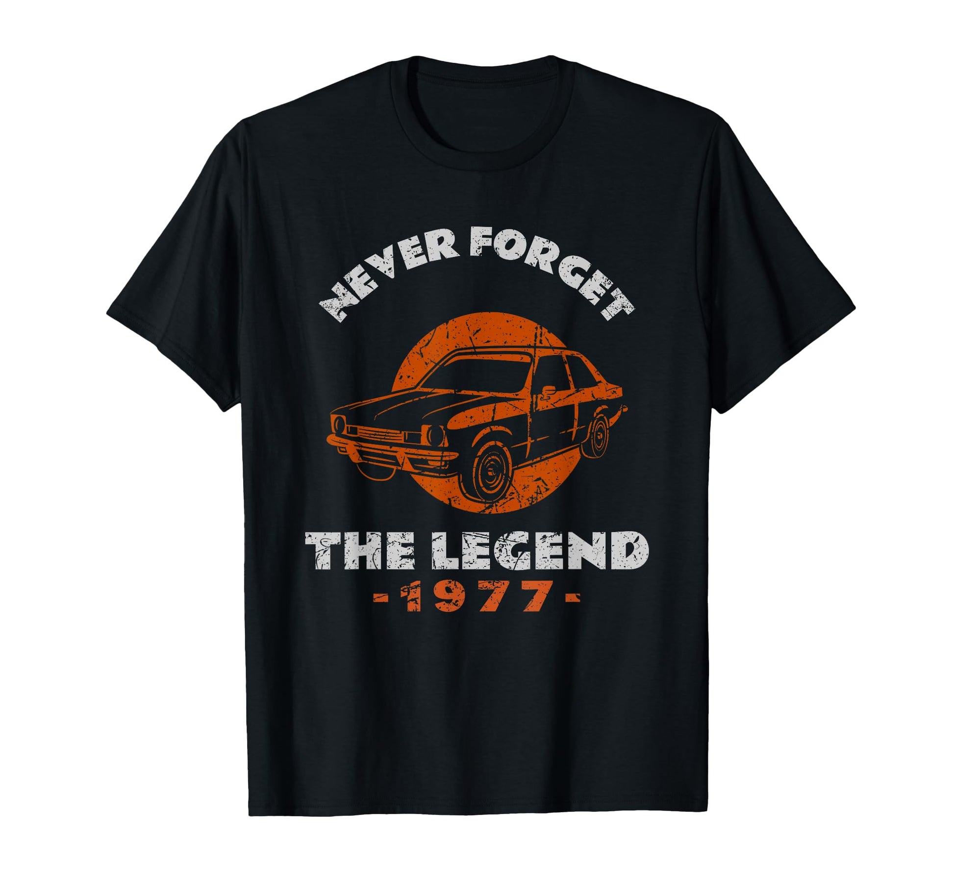Never Forget Legend Kadett C Sedan Car T-Shirt - Custom Art Print Men Women - T-Shirt, Sweatshirt, Hoodie