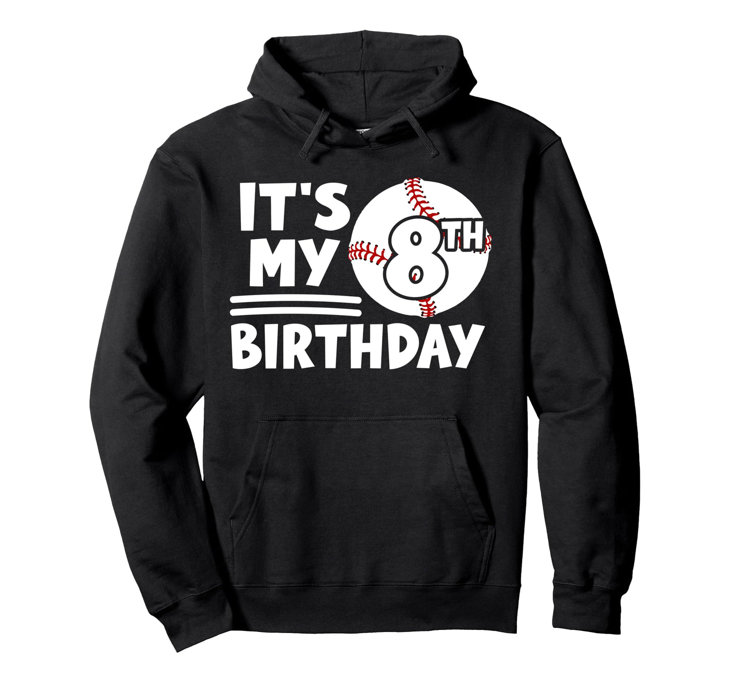 8Th Baseball Birthday Party 8 Year Old Hoodie - Novelty Apparel Unisex - T-Shirt, Sweatshirt, Hoodie