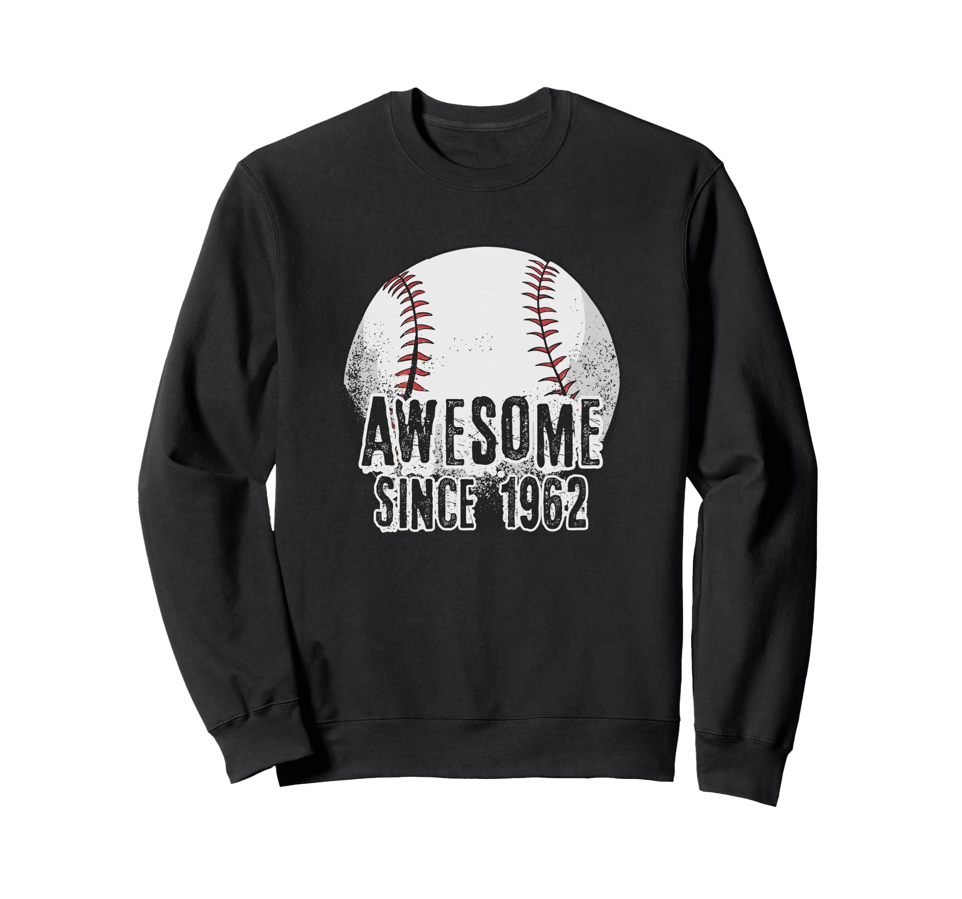 Awesome Since 1962 64 Year Sweatshirt - Casual Everyday Wear for Adults - T-Shirt, Sweatshirt, Hoodie