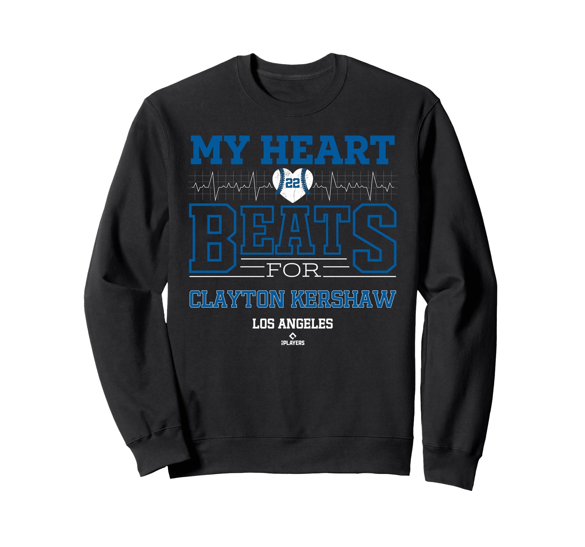 My Heart Beats Clayton Kershaw Sweatshirt - Fun Novelty Design Men Women - T-Shirt, Sweatshirt, Hoodie