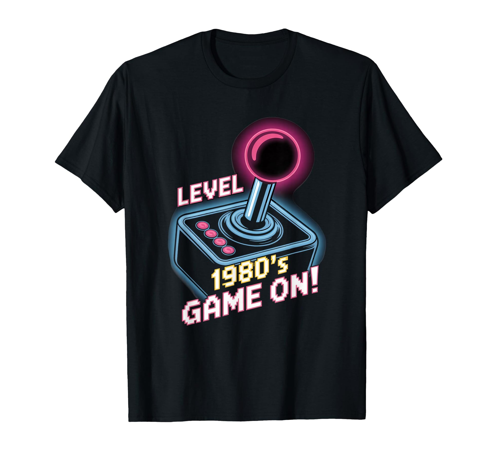 Level 1980S Game Arcade Joystick T-Shirt - Streetwear Style Unisex - T-Shirt, Sweatshirt, Hoodie