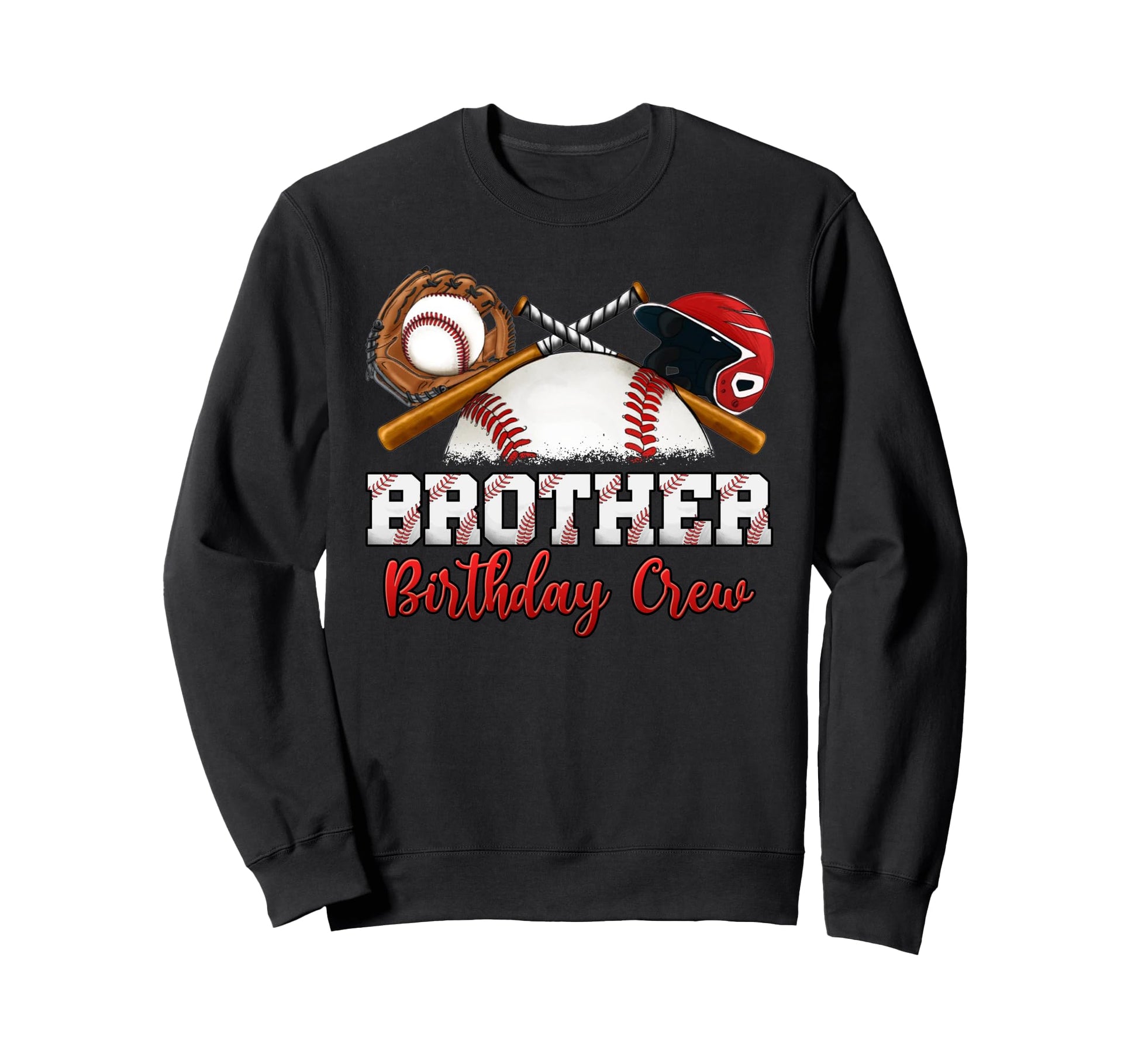 Baseball Birthday Party Sports Sweatshirt - Fun Novelty Design Men Women - T-Shirt, Sweatshirt, Hoodie