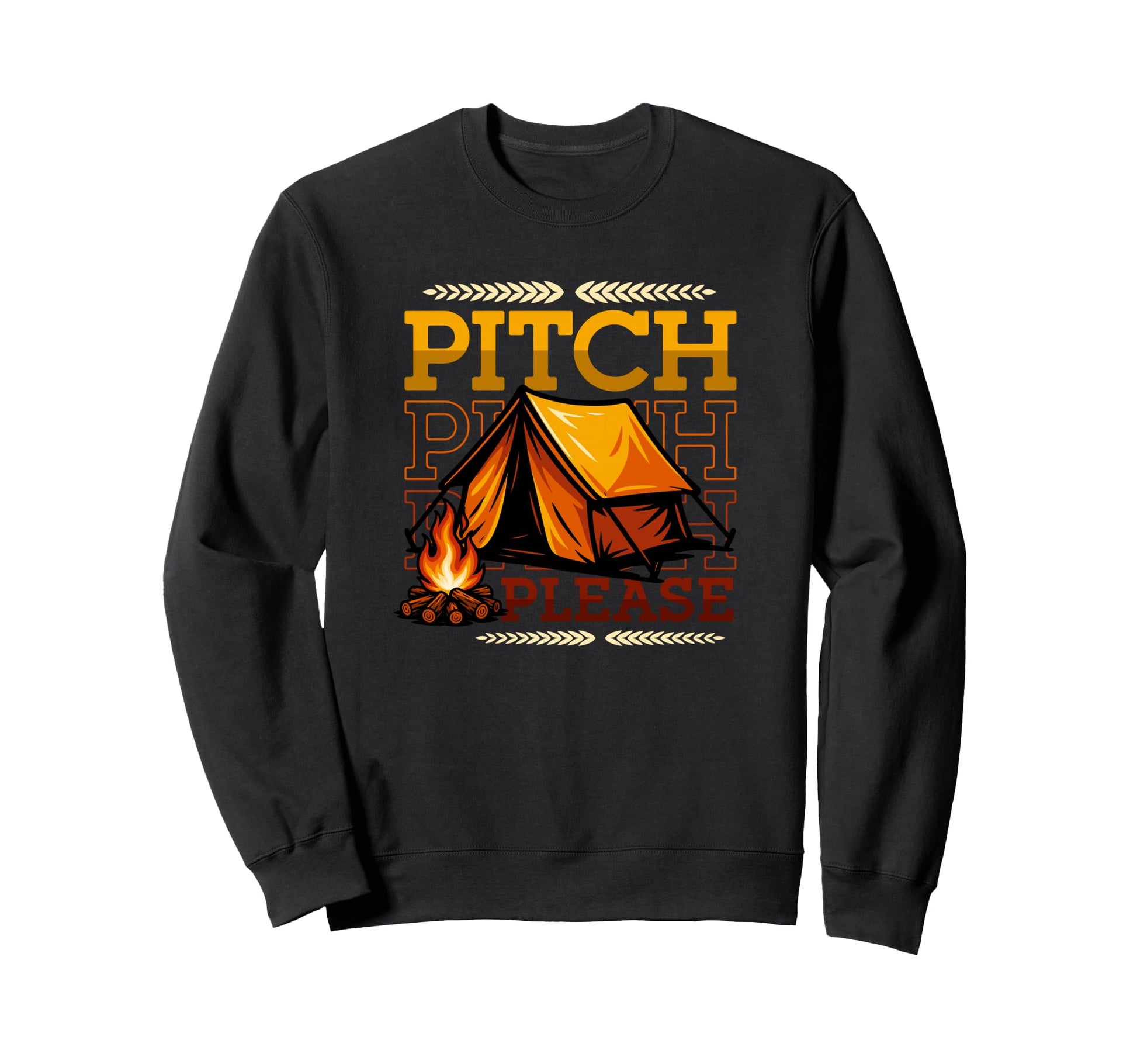 Funny Camping Sarcastic Camper Tent Sweatshirt - Graphic Print Men Women - T-Shirt, Sweatshirt, Hoodie