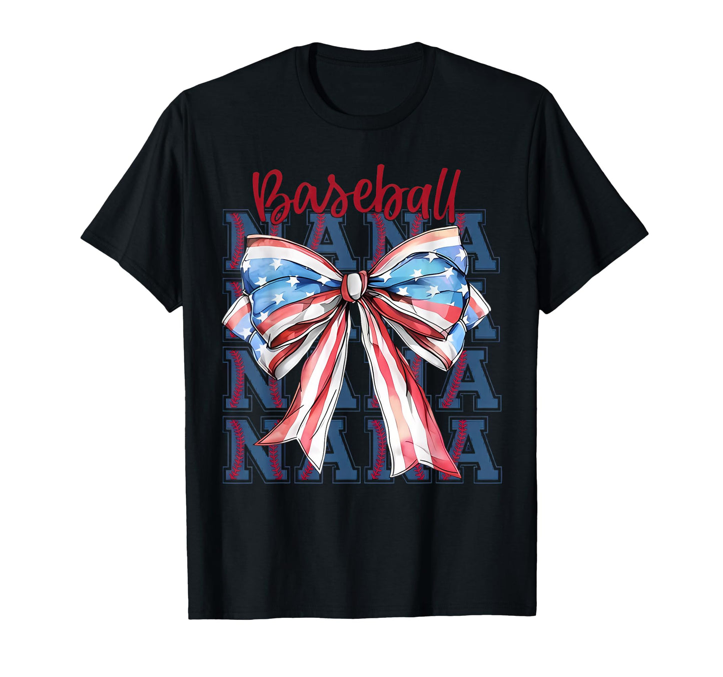 Baseball Nana Usa Flag Bow Grandma T-Shirt - Novelty Apparel Men Women - T-Shirt, Sweatshirt, Hoodie