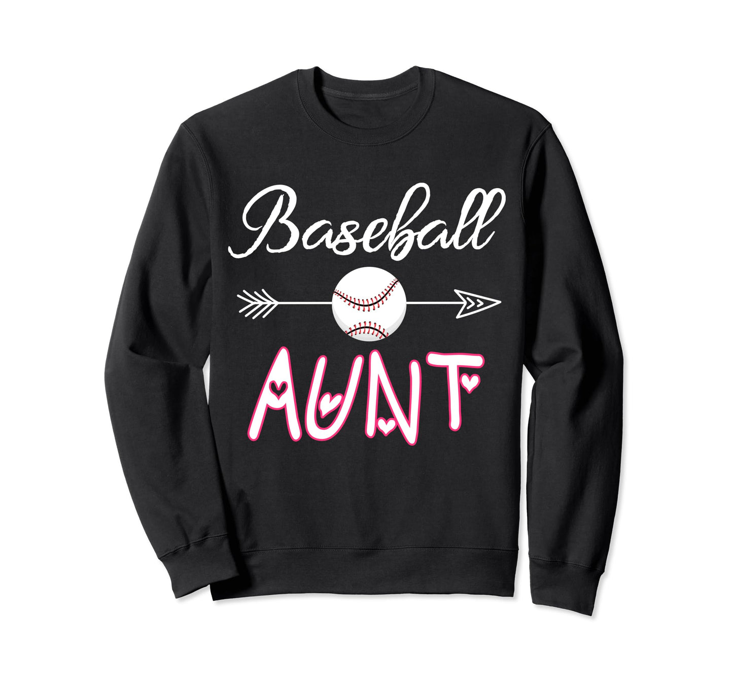 Baseball Aunt Birthday Sport Sweatshirt - Custom Art Print Men Women - T-Shirt, Sweatshirt, Hoodie
