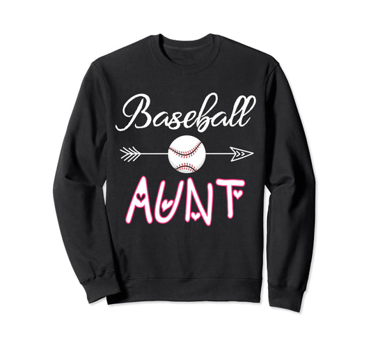 Baseball Aunt Birthday Sport Sweatshirt - Custom Art Print Men Women - T-Shirt, Sweatshirt, Hoodie