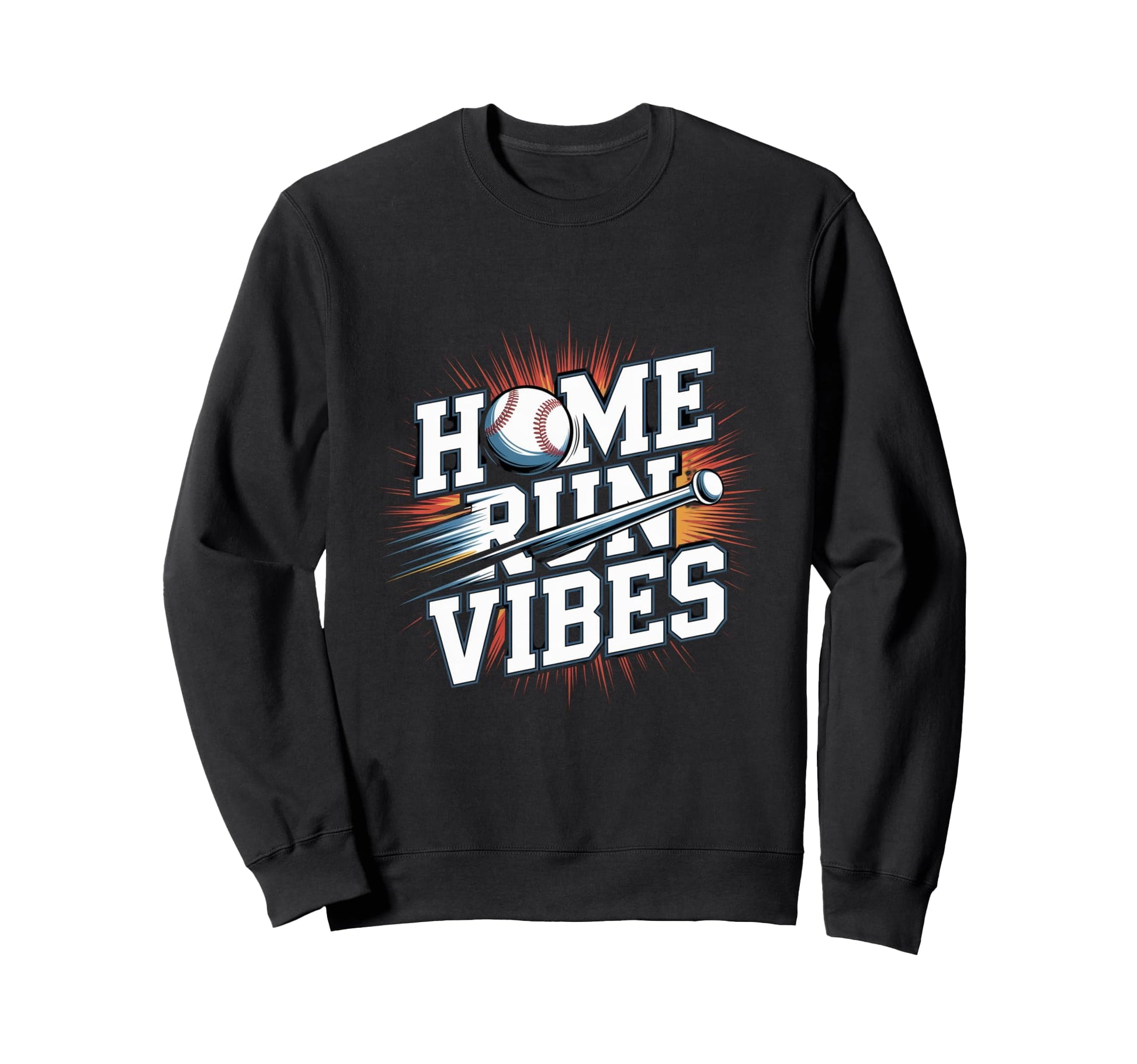 Home Run Vibes Baseball Sweatshirt - Fun Novelty Design Men Women - T-Shirt, Sweatshirt, Hoodie