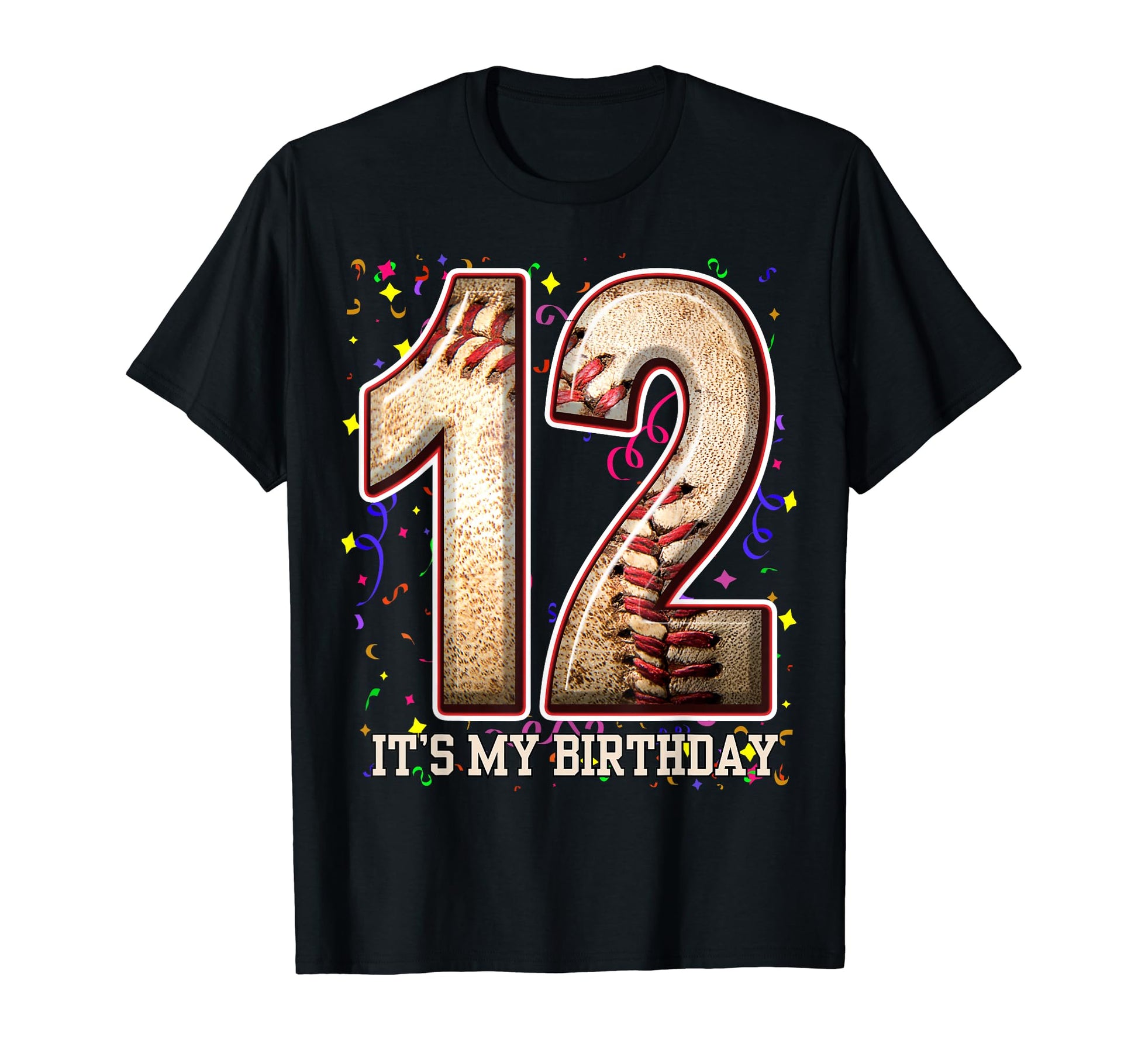 12 Years Old Baseball Play My 12Th T-Shirt - Unique Graphic for Adults - T-Shirt, Sweatshirt, Hoodie