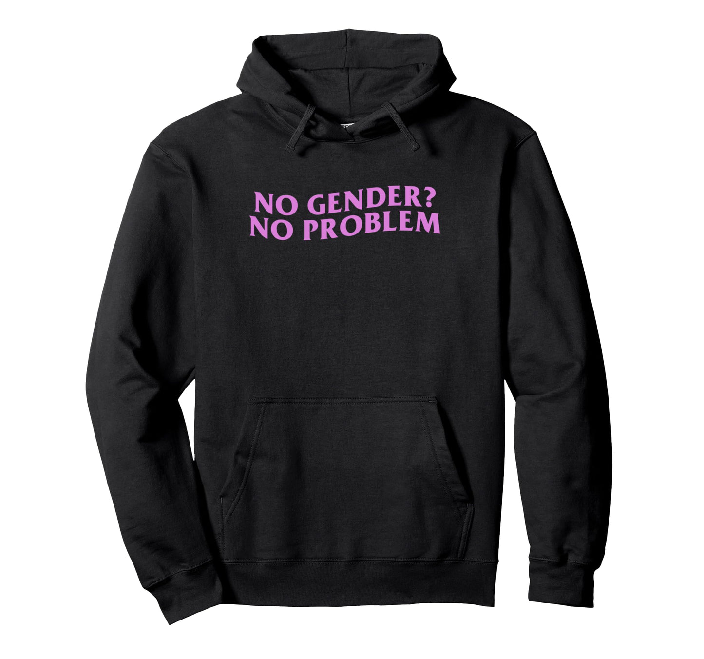 No Gender No Problem Y2K Aesthetic Hoodie - Unique Graphic Men Women - T-Shirt, Sweatshirt, Hoodie