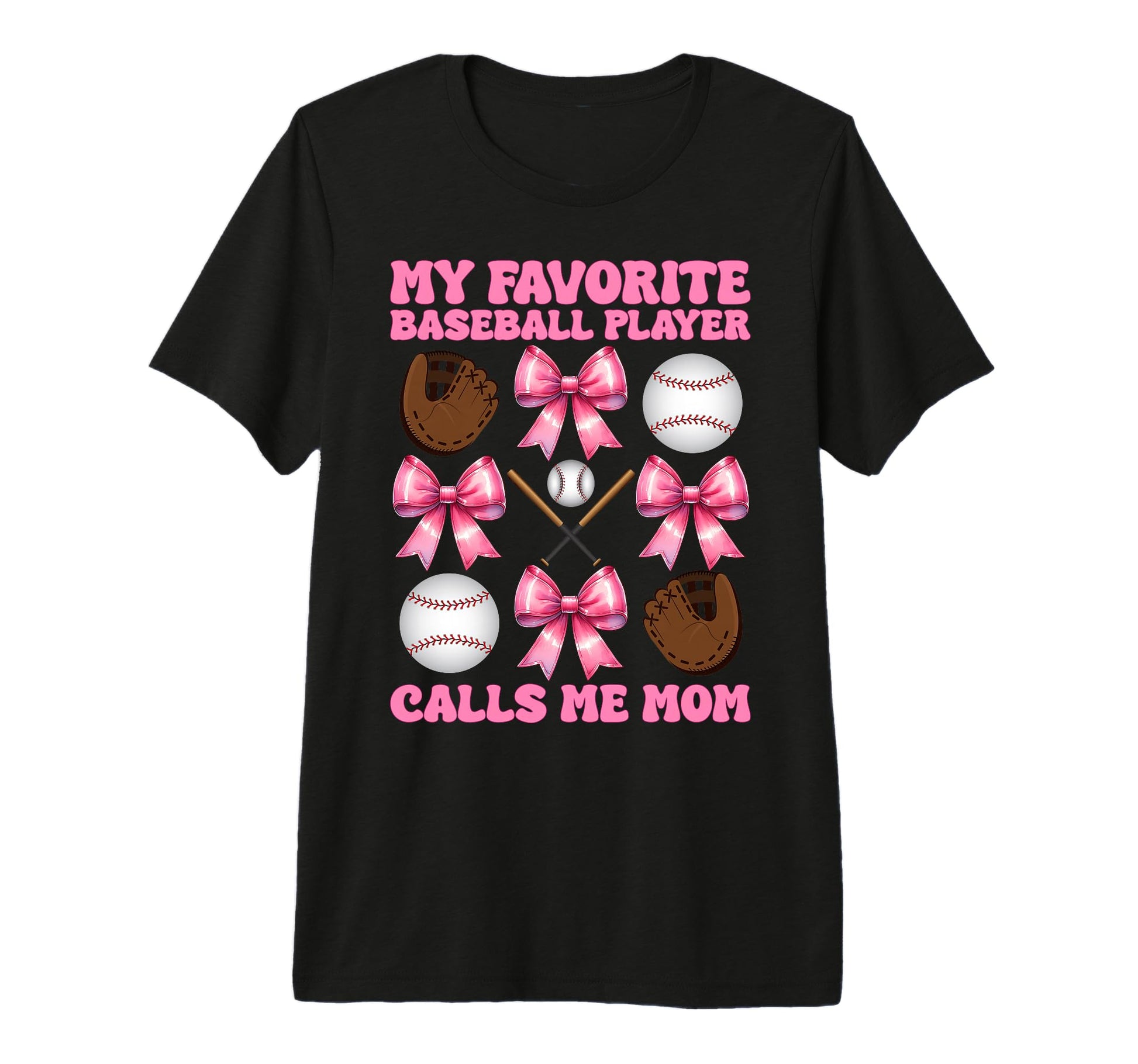 Favorite Baseball Player Calls Me Mom T-Shirt - Graphic Print Unisex - T-Shirt, Sweatshirt, Hoodie