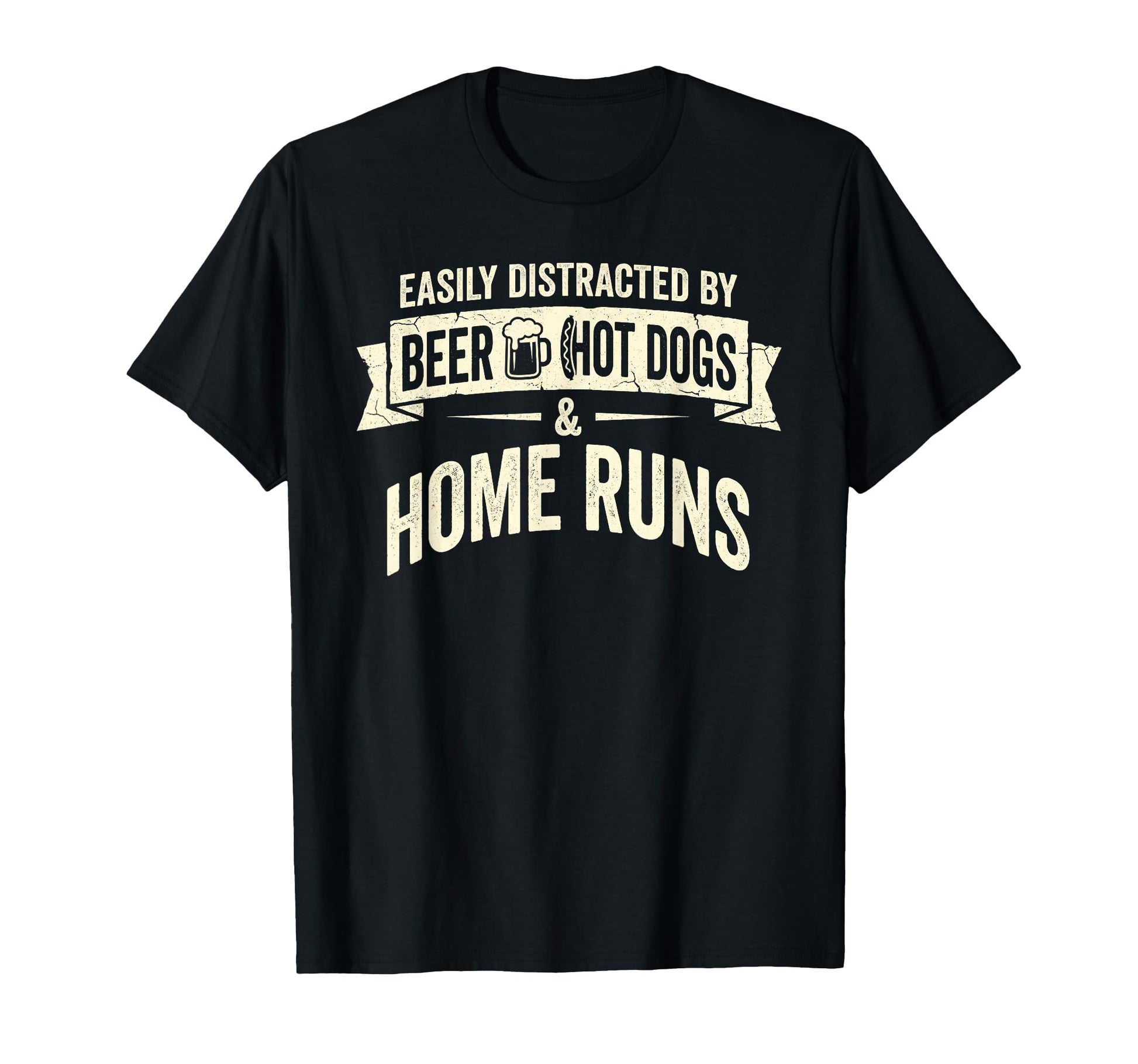 Easily Distracted Beer Hot Dogs Home T-Shirt - Casual Everyday Wear Unisex - T-Shirt, Sweatshirt, Hoodie