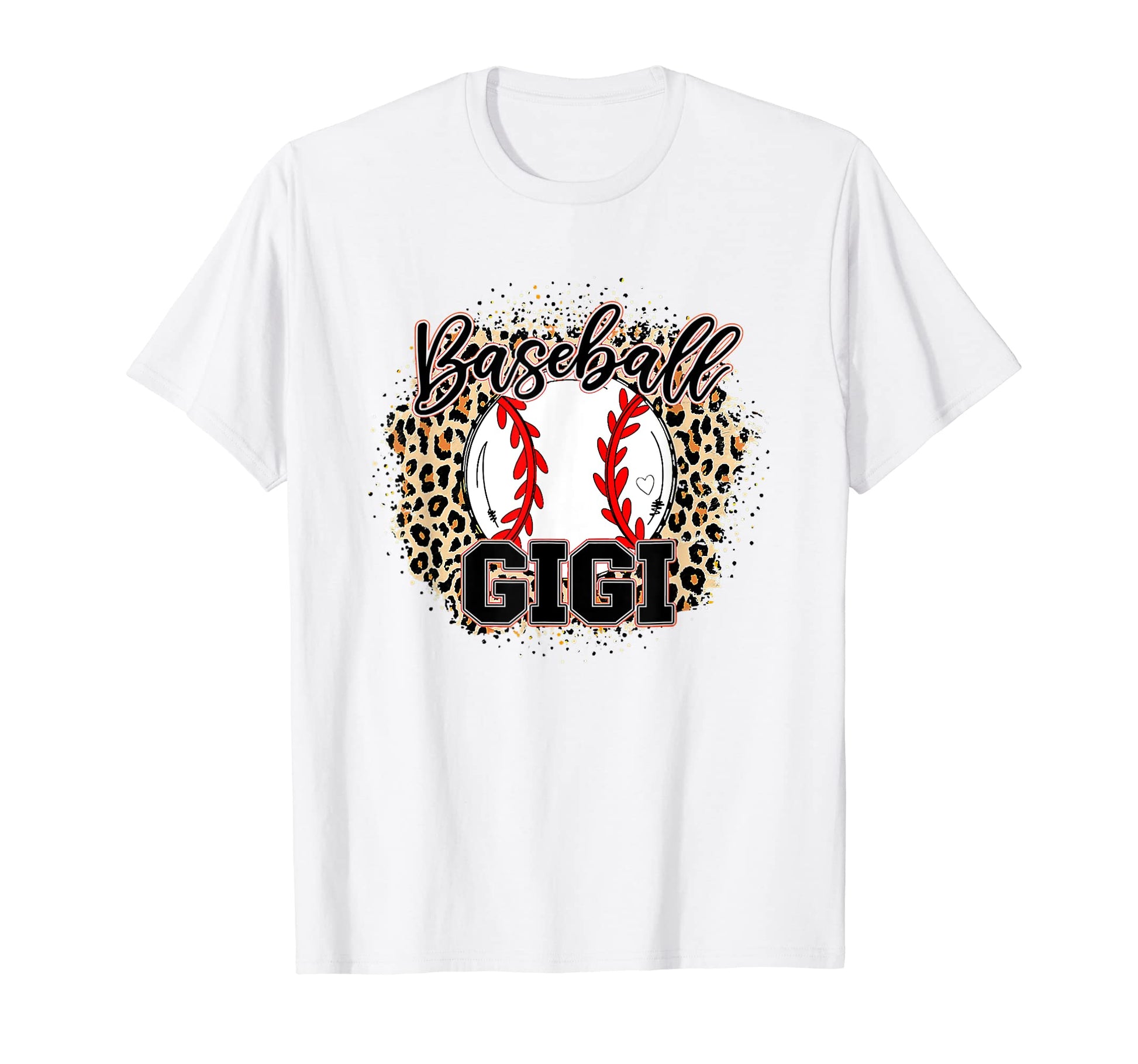Baseball Gigi Leopard Baseball Lovers T-Shirt - Trendy Graphic Men Women - T-Shirt, Sweatshirt, Hoodie