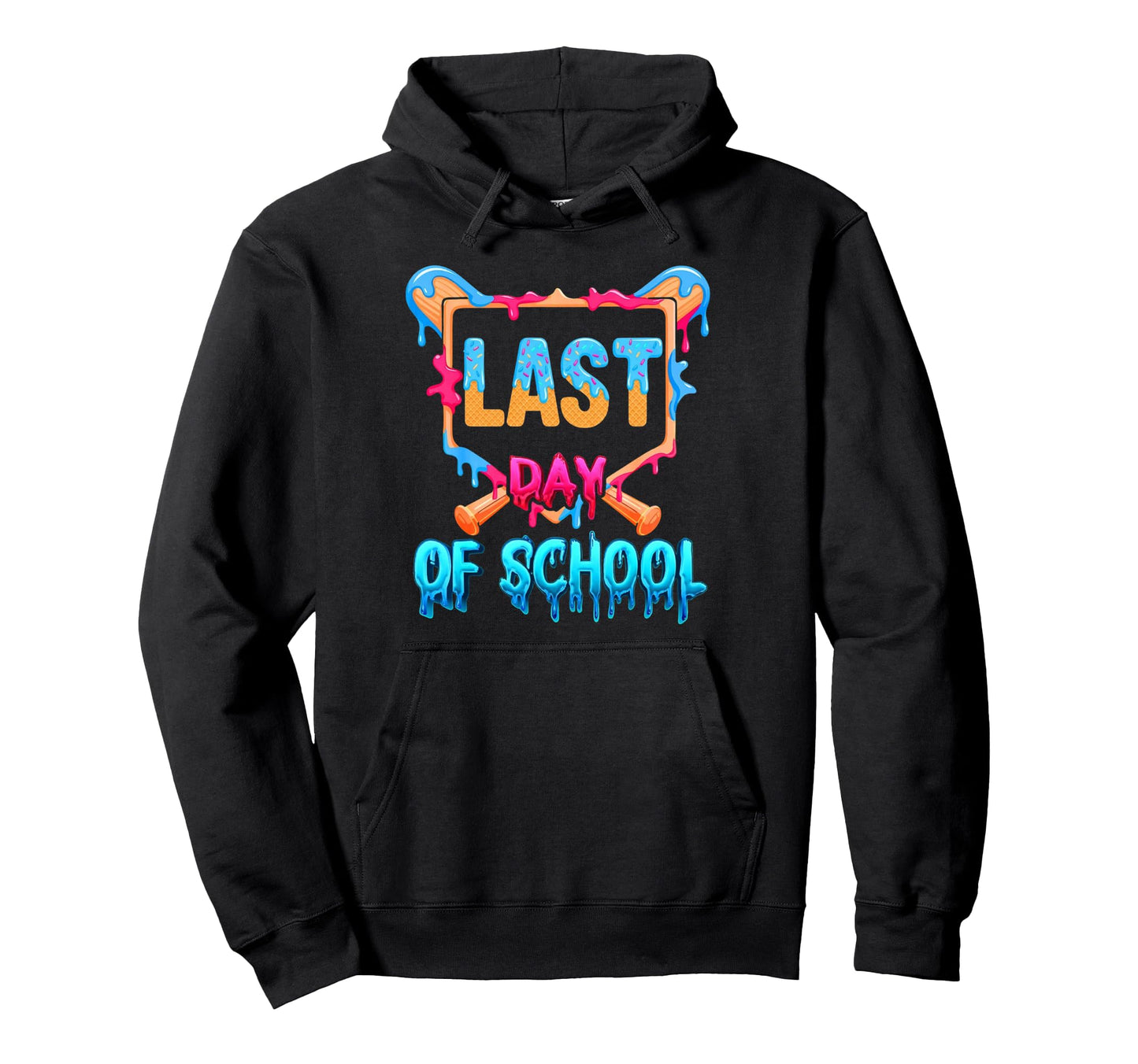 Last Day School Baseball Schools Out Hoodie - Trendy Graphic for Adults - T-Shirt, Sweatshirt, Hoodie