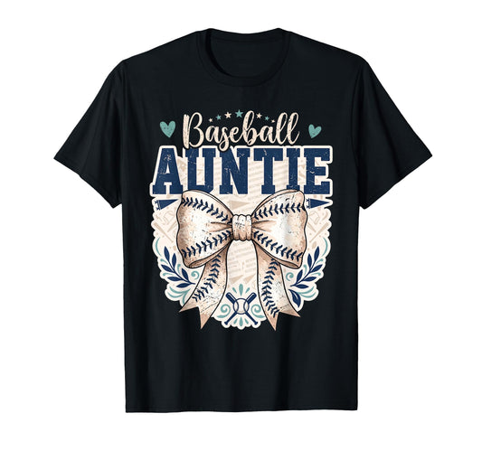 Baseball Auntie Coquette Bow T-Shirt - Casual Everyday Wear Men Women - T-Shirt, Sweatshirt, Hoodie