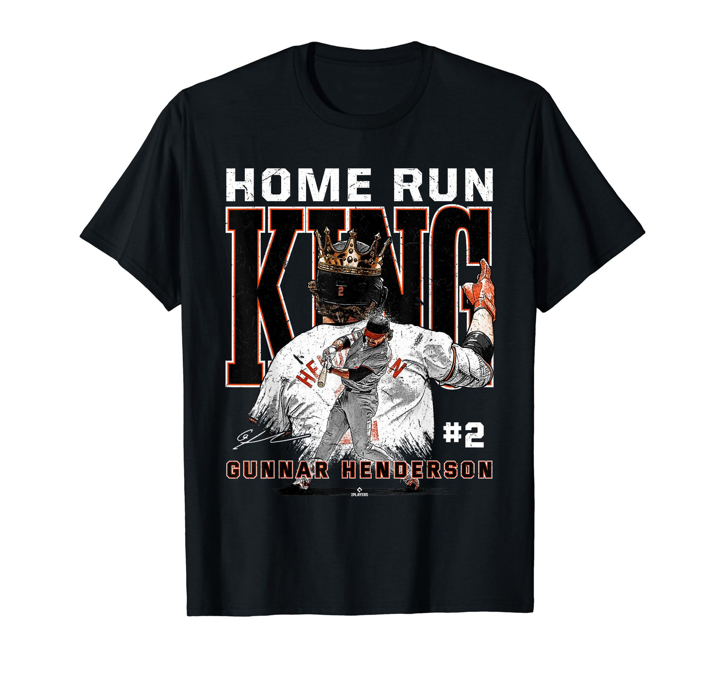 Home Run King Gunnar Henderson T-Shirt - Fun Novelty Design Men Women - T-Shirt, Sweatshirt, Hoodie