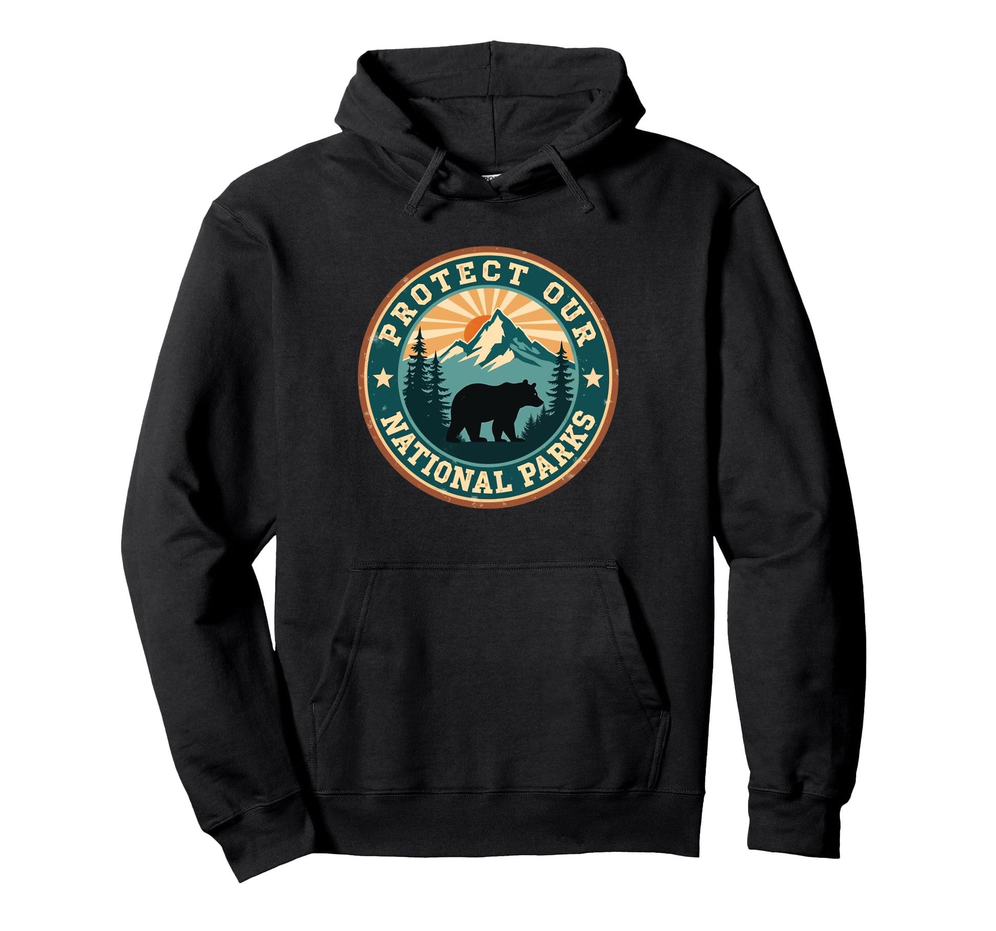 Protect Our National Parks Forest Nature Hoodie - Unique Graphic Men Women - T-Shirt, Sweatshirt, Hoodie