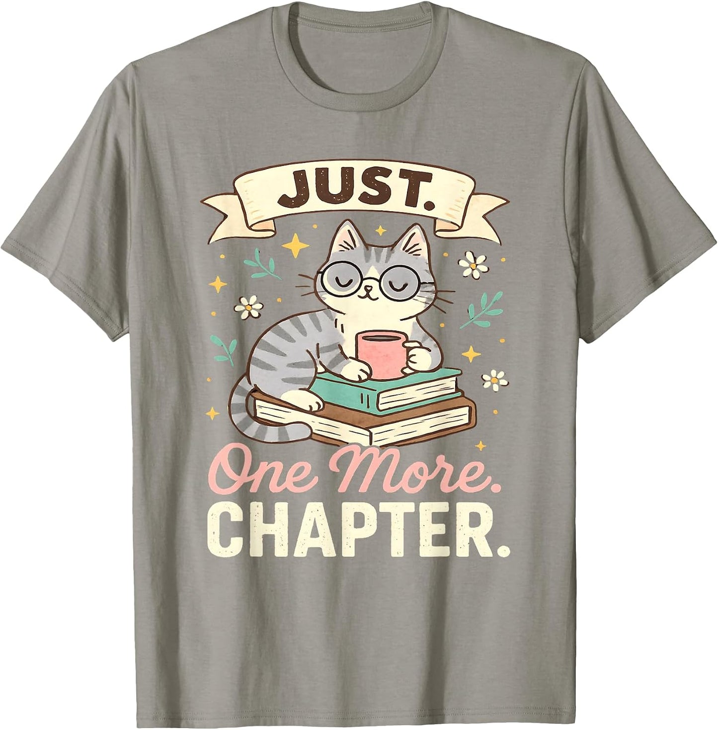 Book Lover Cute Cat Coffee Just 1 More Chapter Cozy - Adult & Kids T-Shirts, Sweatshirts & Hoodies apparel design preview 1