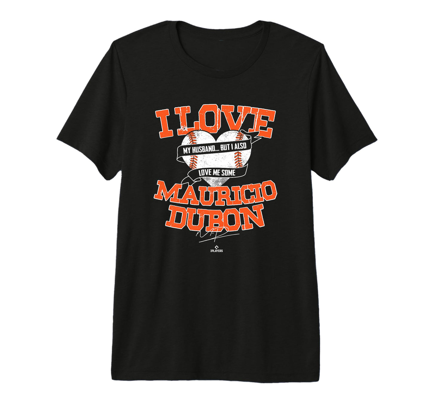 I Love Mauricio Dubon Tri Blend T-Shirt - Graphic Print Men Women - T-Shirt, Sweatshirt, Hoodie
