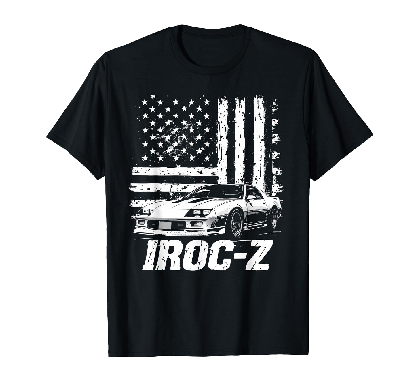 Old School Usa Flag Iroc Z Muscle Car T-Shirt - Trendy Graphic Unisex - T-Shirt, Sweatshirt, Hoodie