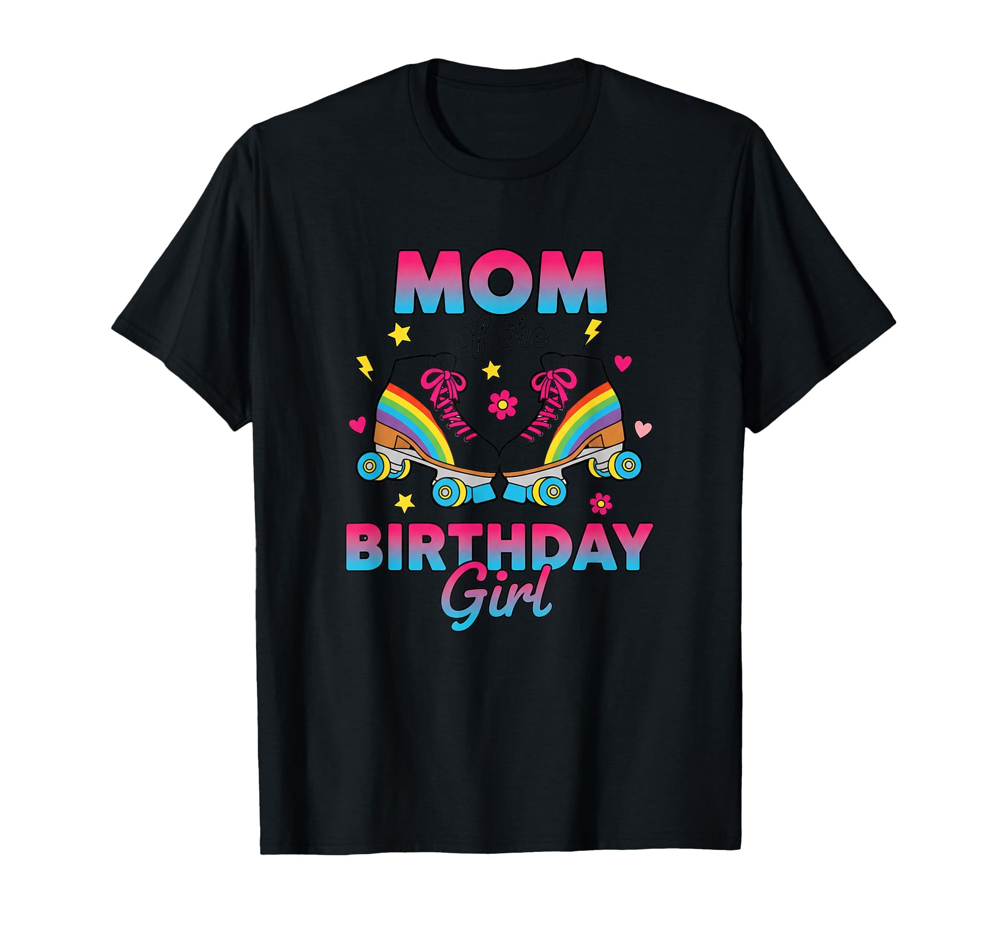 Mom Birthday Rainbow Roller Skates Party T-Shirt - Unique Graphic Men Women - T-Shirt, Sweatshirt, Hoodie
