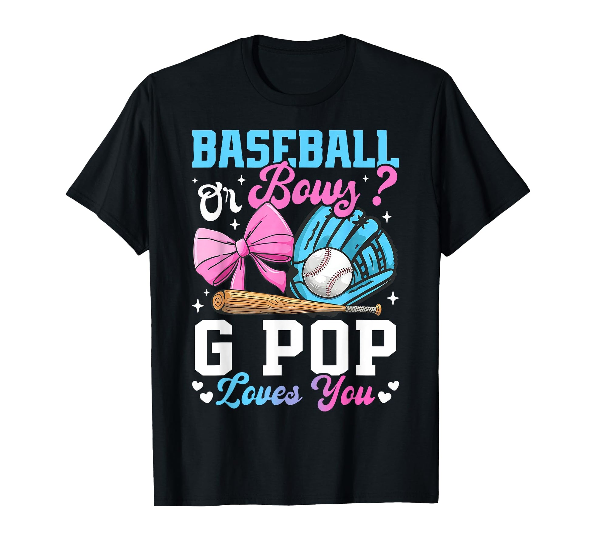 Baseball Or Bows G Pop Loves You T-Shirt - Custom Art Print for Adults - T-Shirt, Sweatshirt, Hoodie