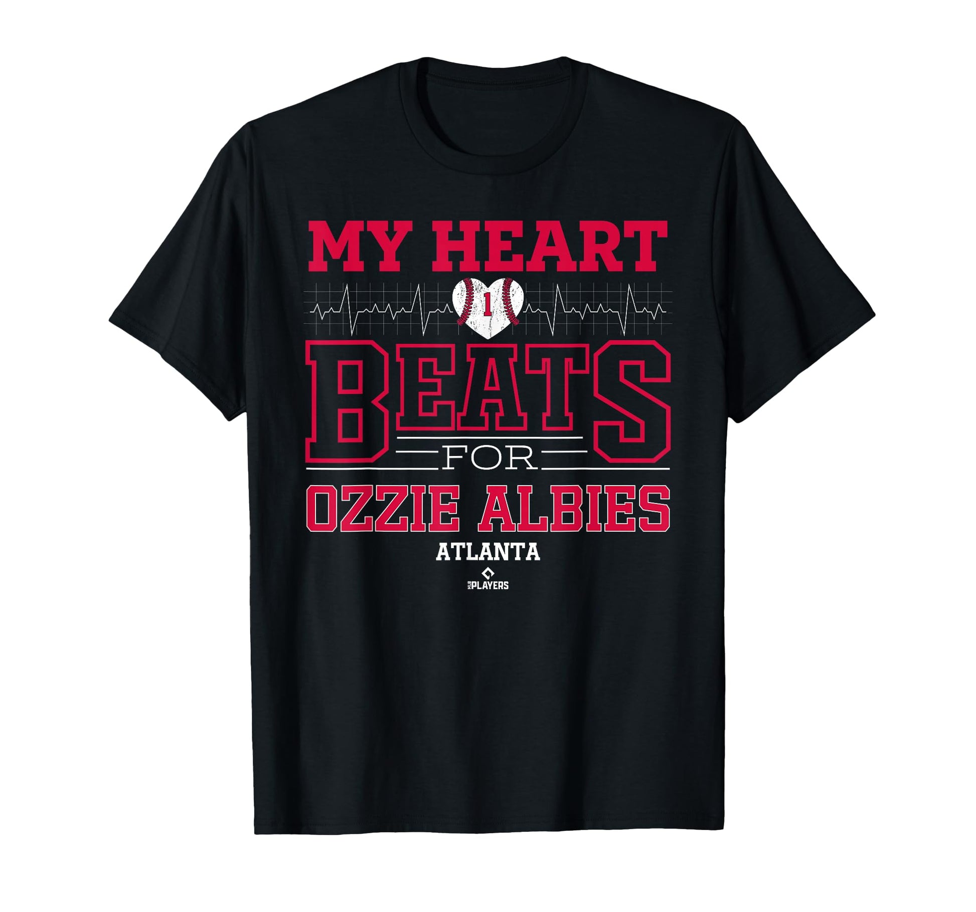 My Heart Beats Ozzie Albies Atlanta T-Shirt - Novelty Apparel Men Women - T-Shirt, Sweatshirt, Hoodie