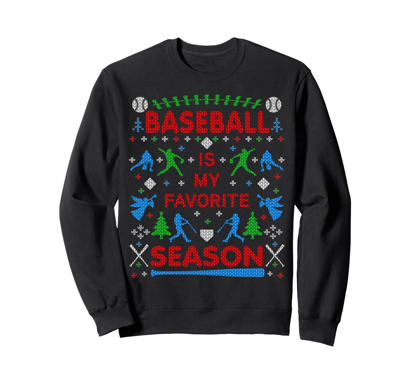 Funny Baseball Season Ugly Party Sweatshirt - Graphic Print for Adults - T-Shirt, Sweatshirt, Hoodie