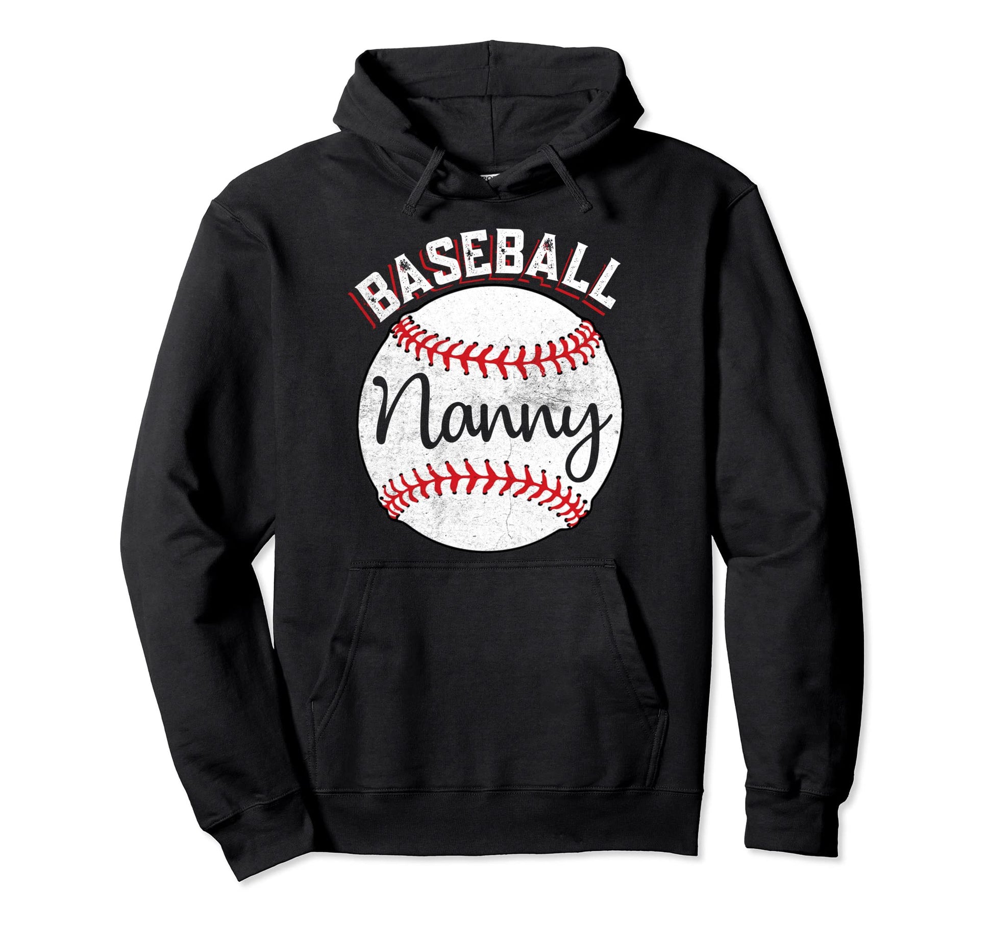 Baseball Nanny Love Baseball Nanny Hoodie - Novelty Apparel Unisex - T-Shirt, Sweatshirt, Hoodie
