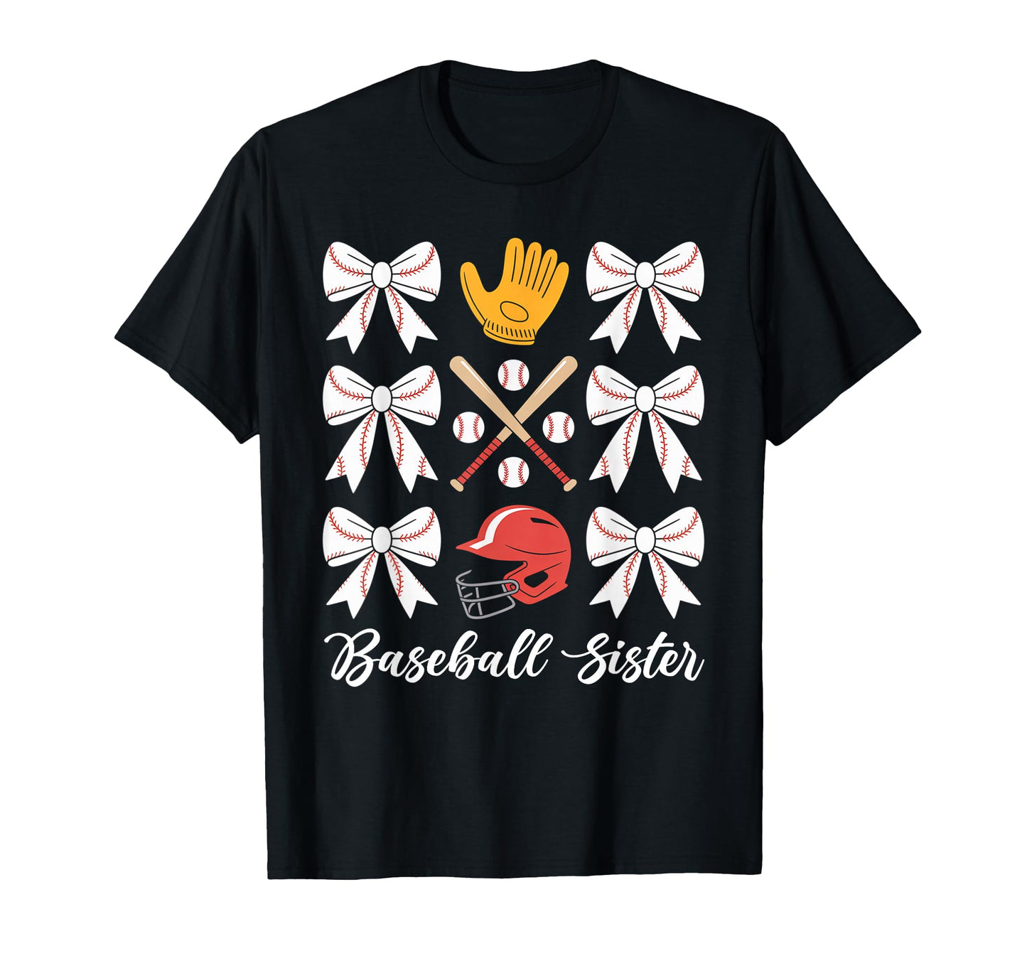 Baseball Sister Coquette Bow Biggest T-Shirt - Fun Novelty Design Unisex - T-Shirt, Sweatshirt, Hoodie