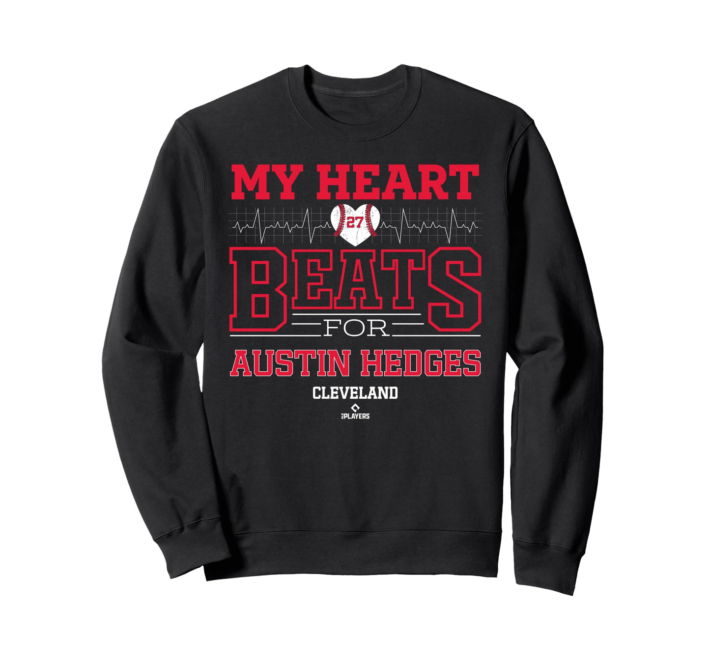 My Heart Beats Austin Hedges Sweatshirt - Minimalist Print Unisex - T-Shirt, Sweatshirt, Hoodie